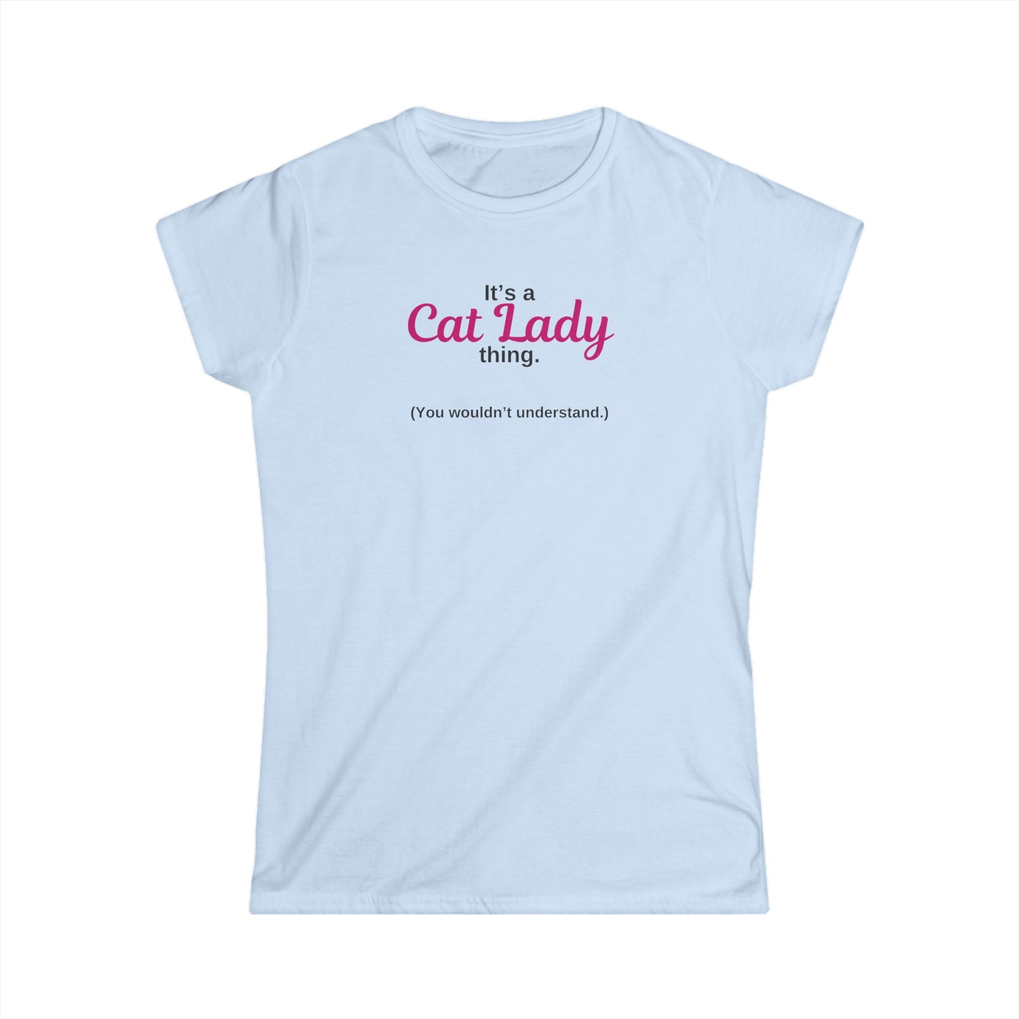 Cat Lady Thing Women's Softstyle Tee - T - Shirt - Epileptic Al’s Shop