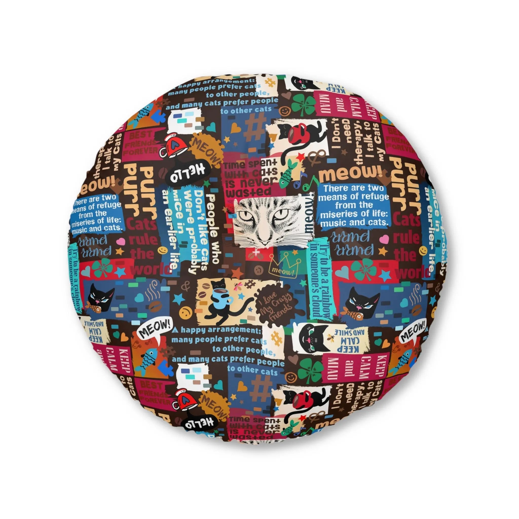 Cat Lover Tufted Floor Pillow - Round Decorative Cushion with Fun Cat Quotes - Decor, Home, Pillows - EpiAl's Shop
