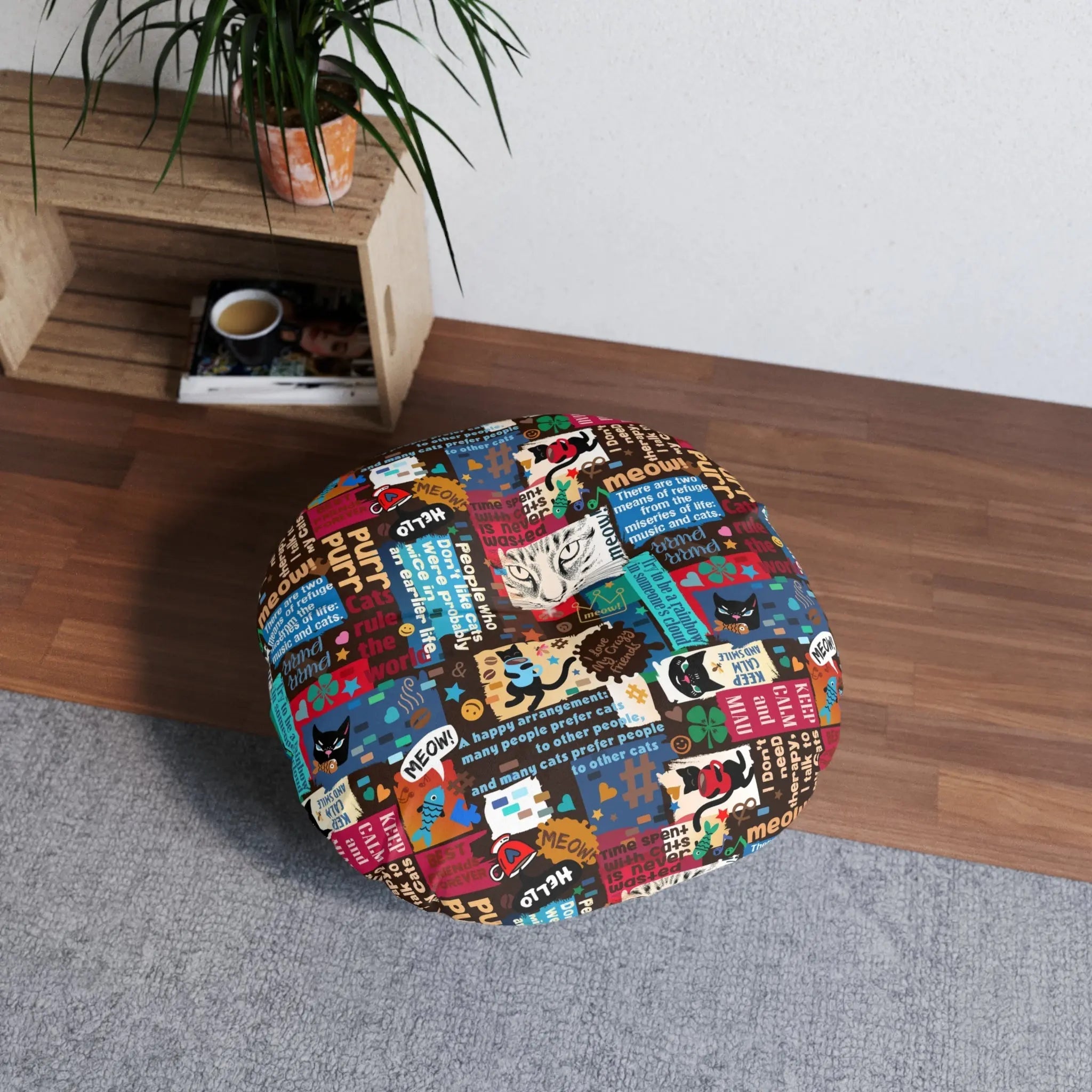 Cat Lover Tufted Floor Pillow - Round Decorative Cushion with Fun Cat Quotes - Decor, Home, Pillows - EpiAl's Shop
