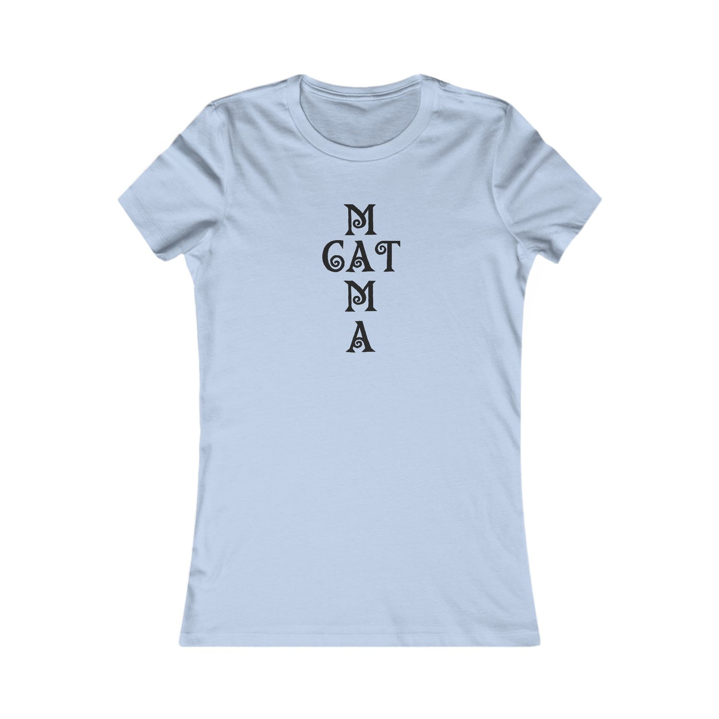 Cat Mama Women's Favorite Tee - T - Shirt - Epileptic Al’s Shop