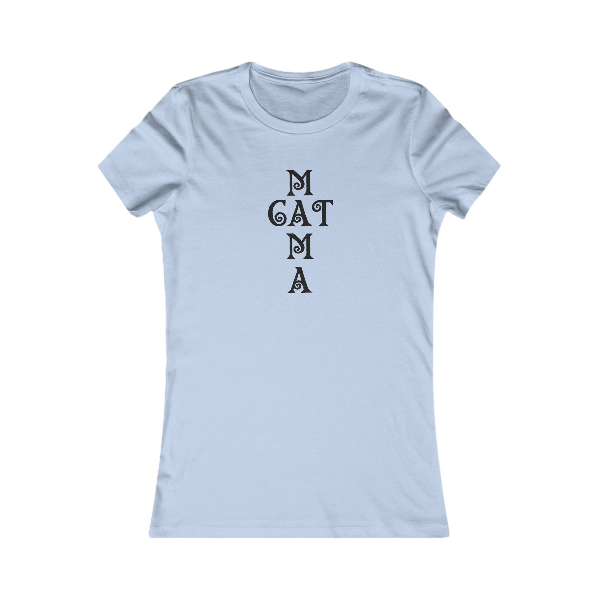 Cat Mama Women's Favorite Tee - T - Shirt - Epileptic Al’s Shop