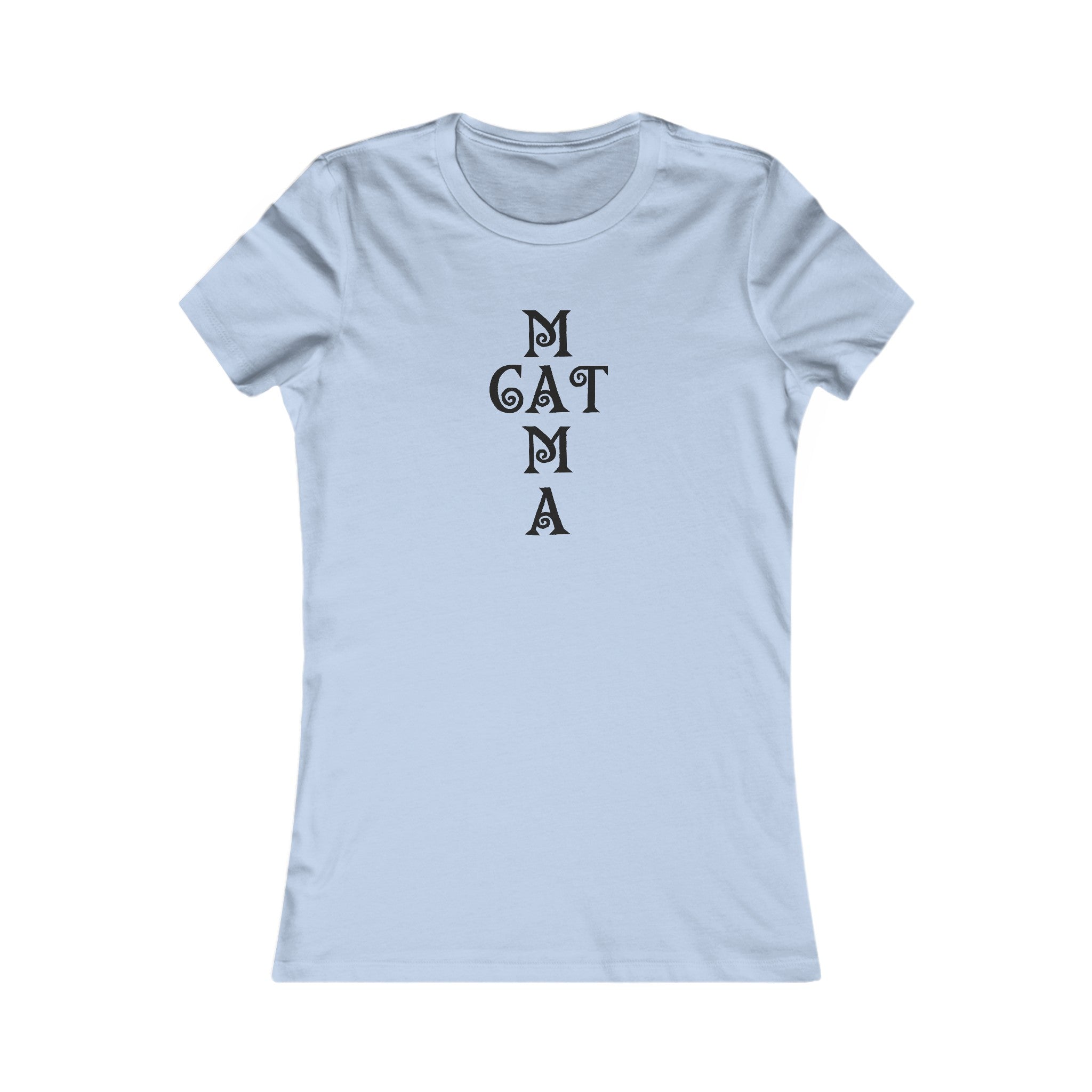 Cat Mama Women's Favorite Tee - T - Shirt - Epileptic Al’s Shop