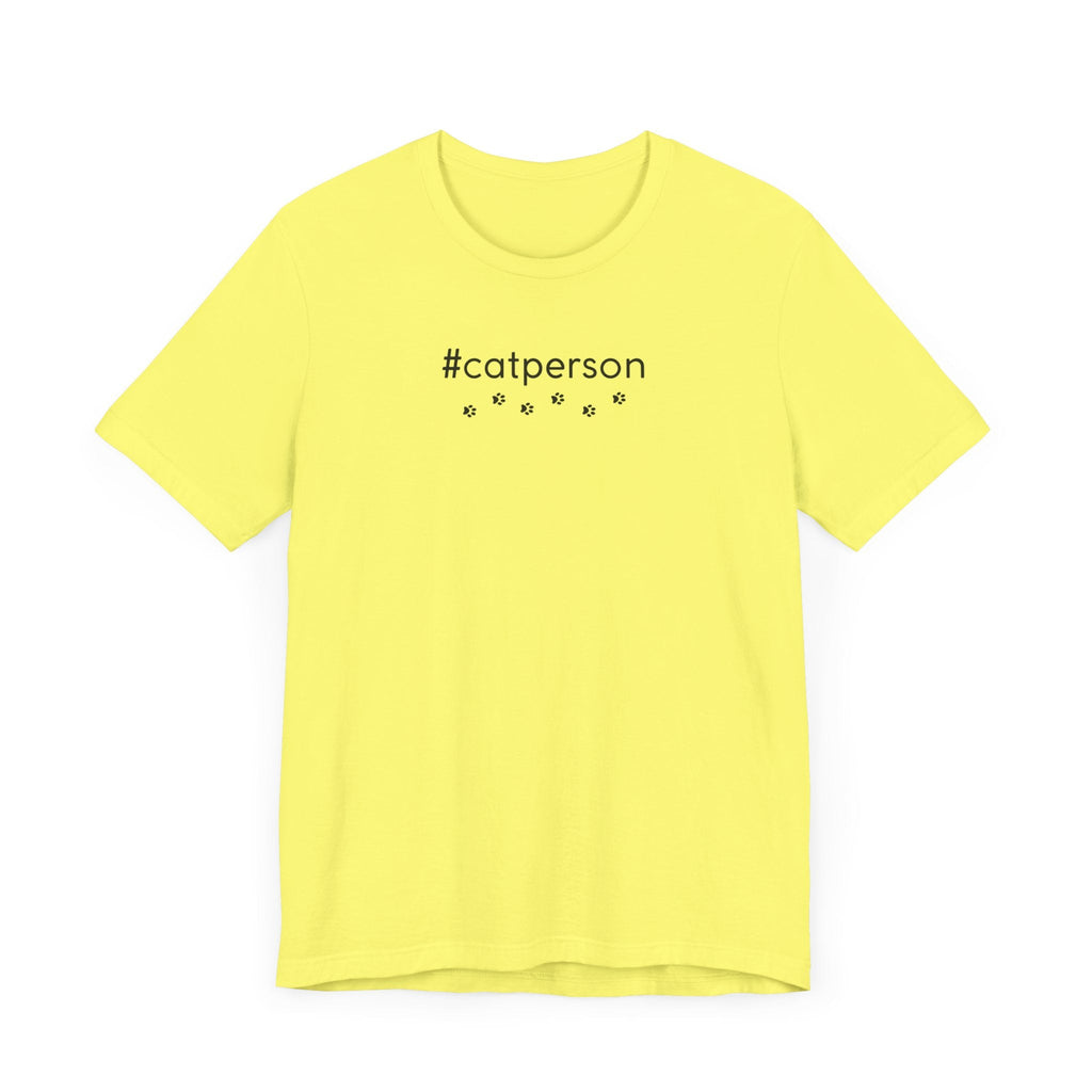 Cat Person Unisex Jersey Short Sleeve Tee - T-Shirt - EpiAl's Shop