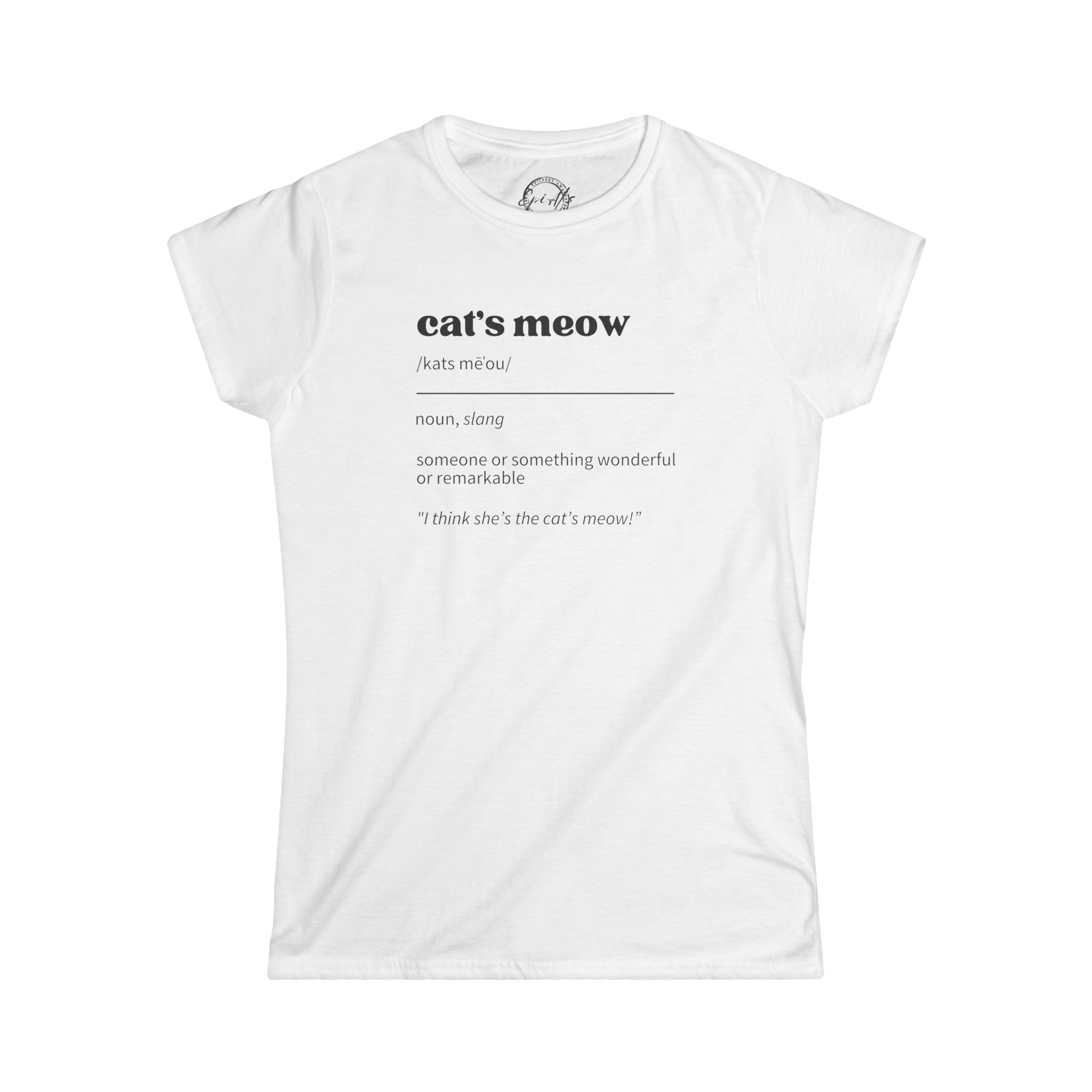 Cat's Meow Definition Women's Softstyle Tee - T - Shirt - Epileptic Al’s Shop