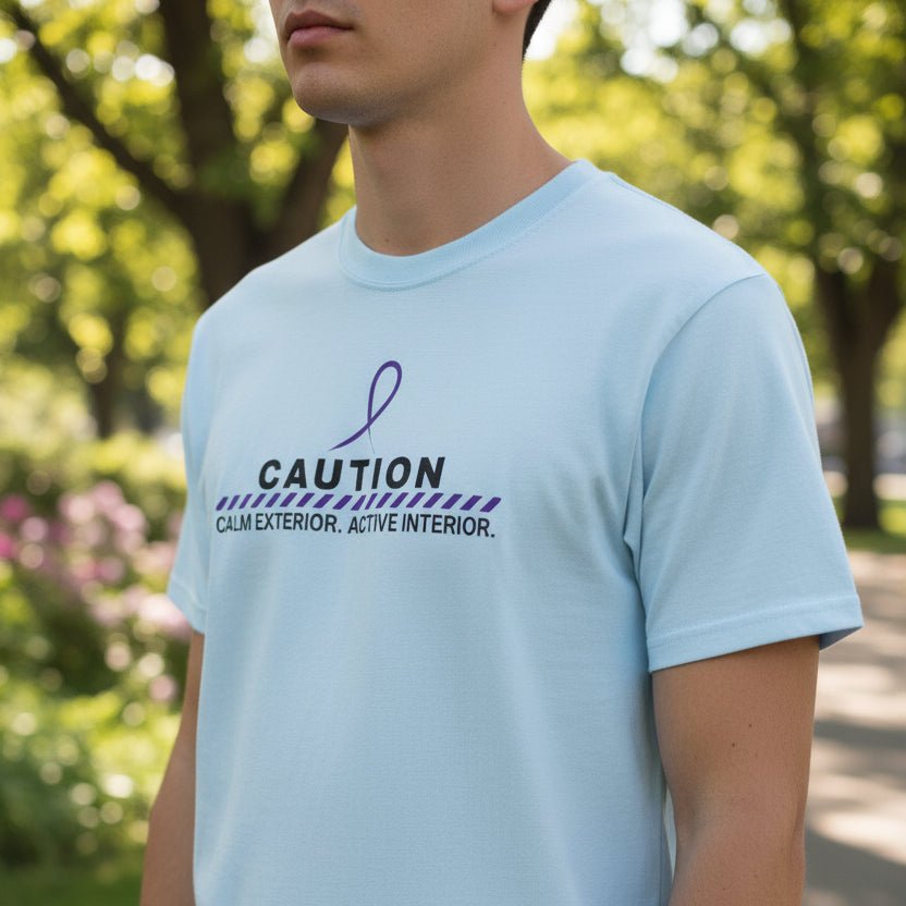 Caution: Calm Exterior. Active Interior. – Epilepsy Awareness T-Shirt - Clothing, Unisex, T-Shirts - EpiAl's Shop