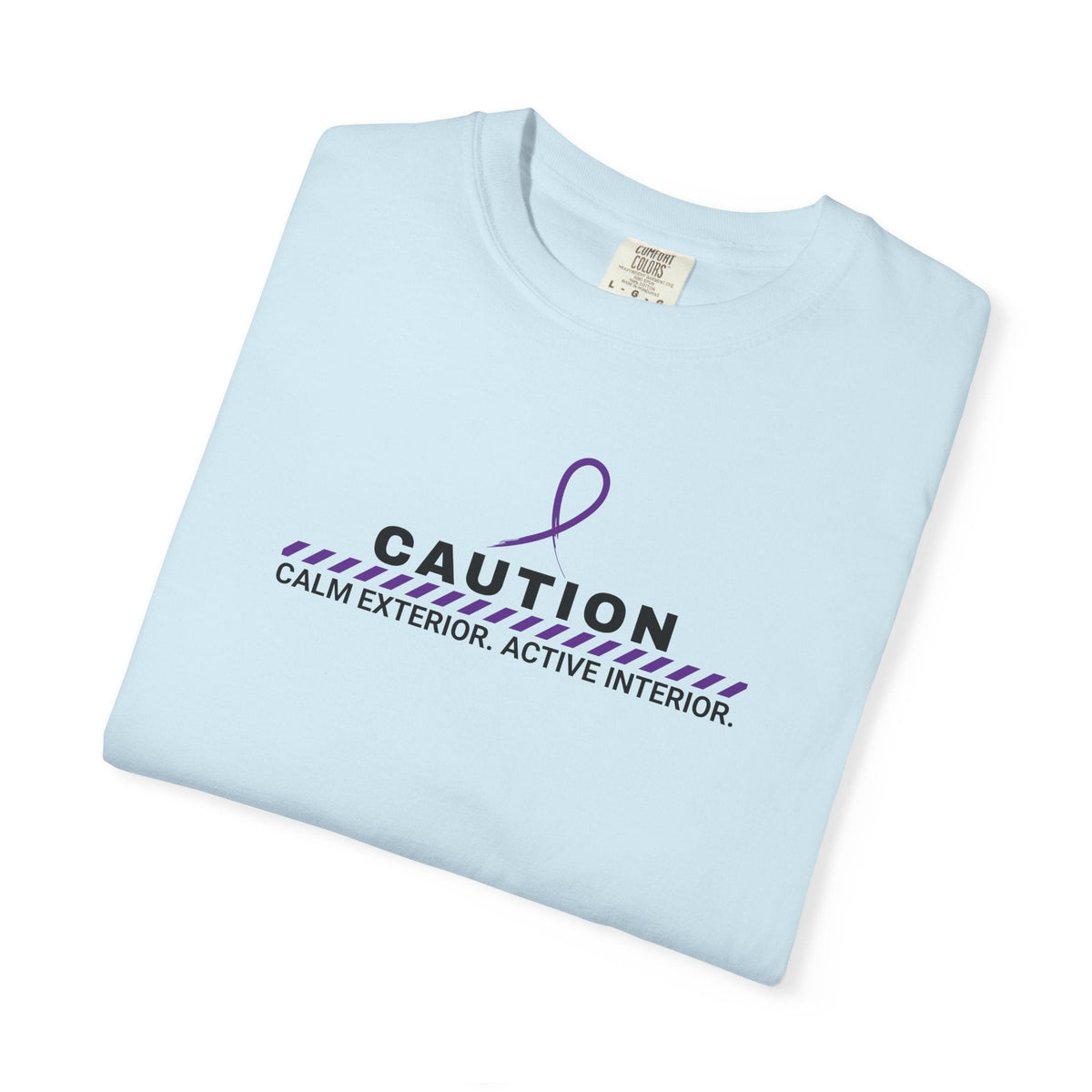 Caution: Calm Exterior. Active Interior. – Epilepsy Awareness T-Shirt - Clothing, Unisex, T-Shirts - EpiAl's Shop