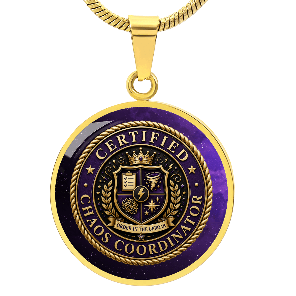 Certified Chaos Coordinator Necklace - Jewelry, Necklaces - EpiAl's Shop