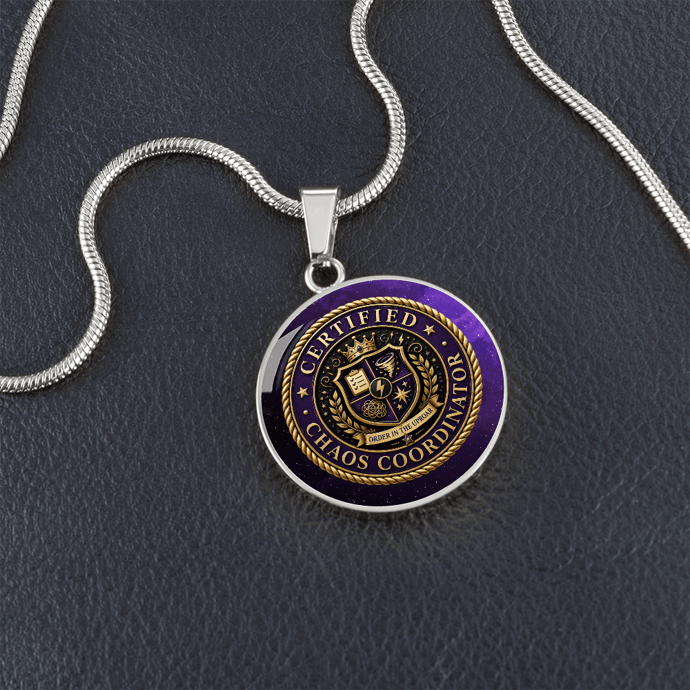 Certified Chaos Coordinator Necklace - Jewelry, Necklaces - EpiAl's Shop