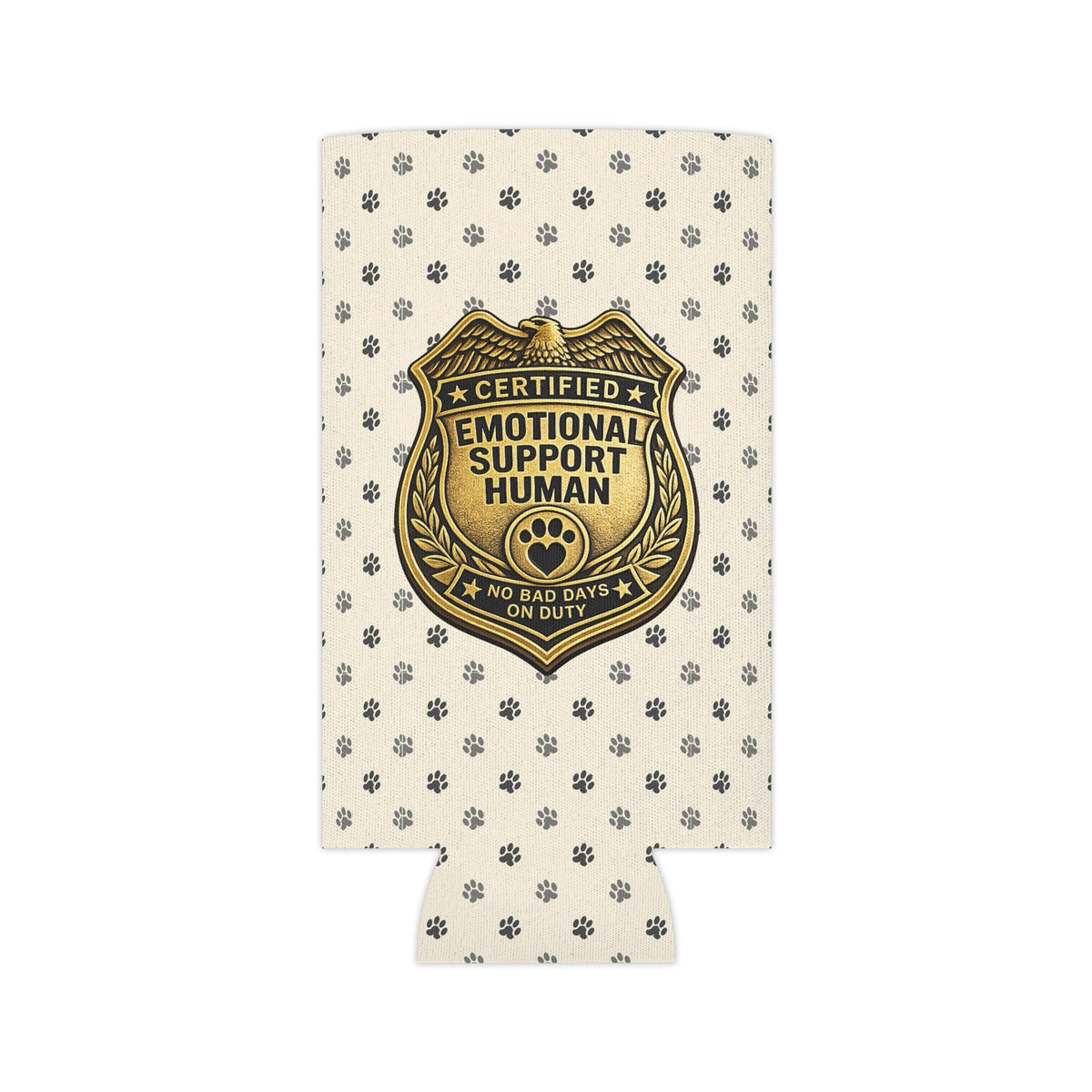 Certified Emotional Support Human Can Cooler | Funny Cat Lover Koozie - Koozies, Can & Bottle - EpiAl's Shop
