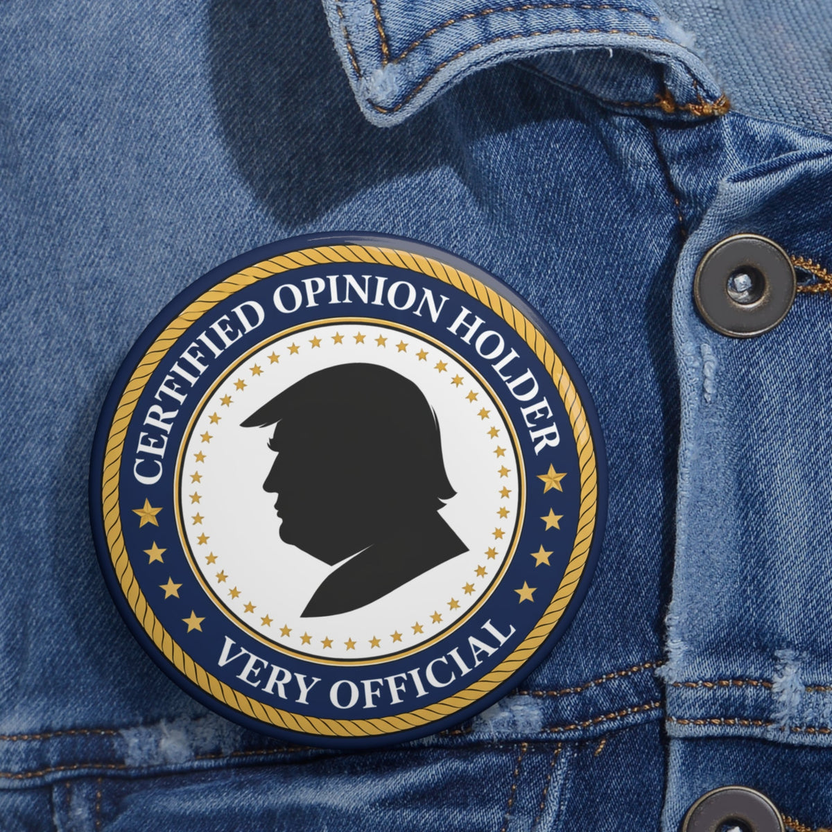 Certified Opinion Holder Pinback Button - Buttons, Pinback - EpiAl's Shop
