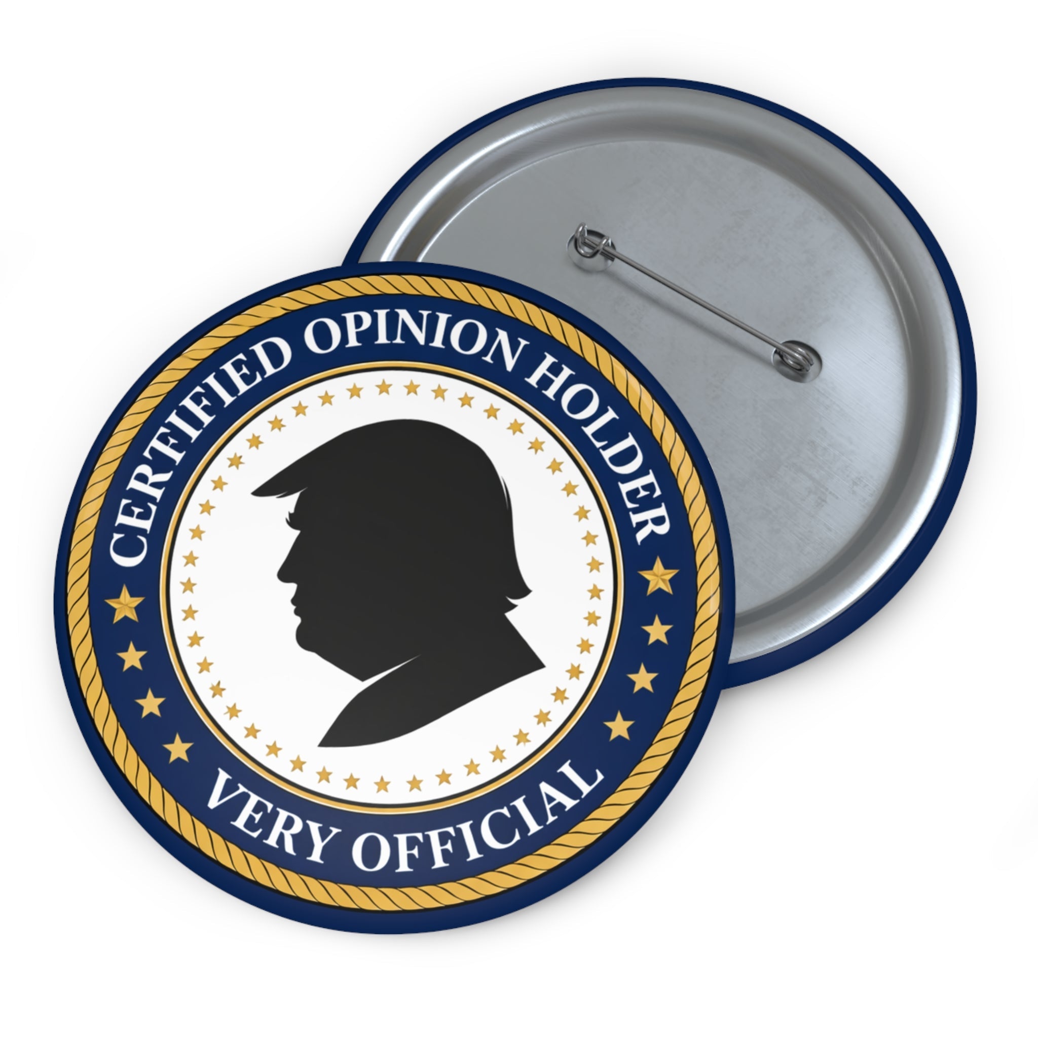 Certified Opinion Holder Pinback Button - Buttons, Pinback - EpiAl's Shop