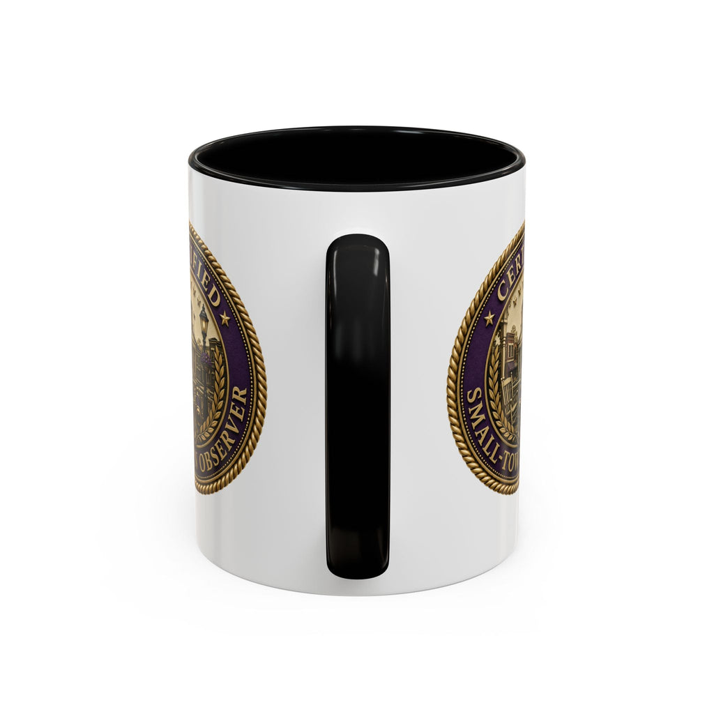 Certified Small-Town Observer Accent Coffee Mug - Accent 11/15oz - Drinkware, Coffee Mugs - EpiAl's Shop