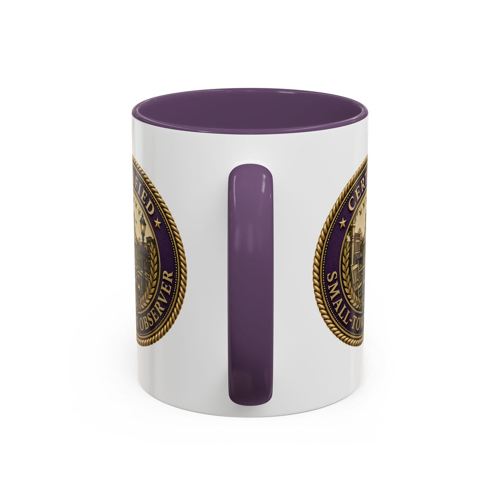 Certified Small-Town Observer Accent Coffee Mug - Accent 11/15oz - Drinkware, Coffee Mugs - EpiAl's Shop