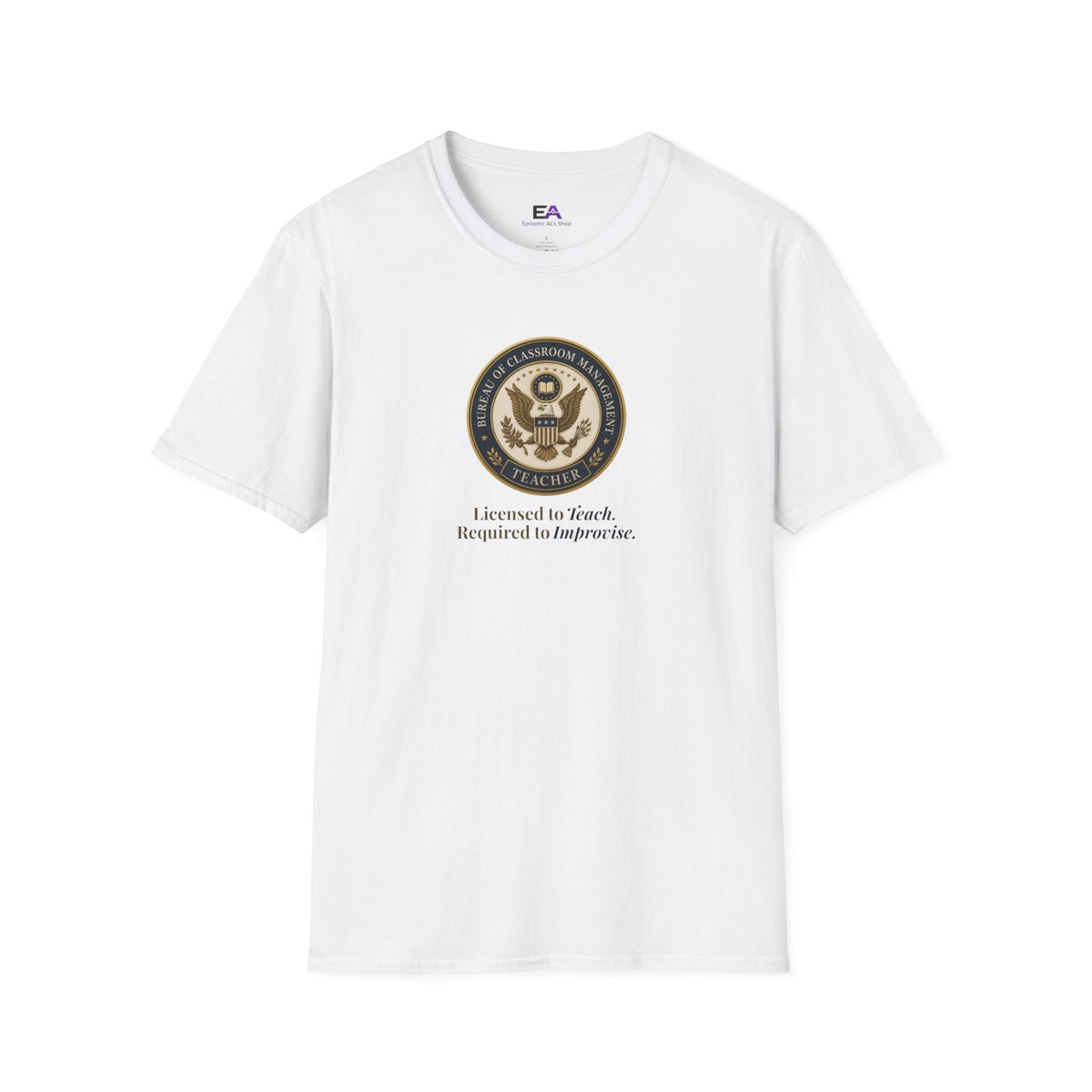 Classroom Management Teacher T-Shirt - Clothing, Unisex, T-Shirts - EpiAl's Shop