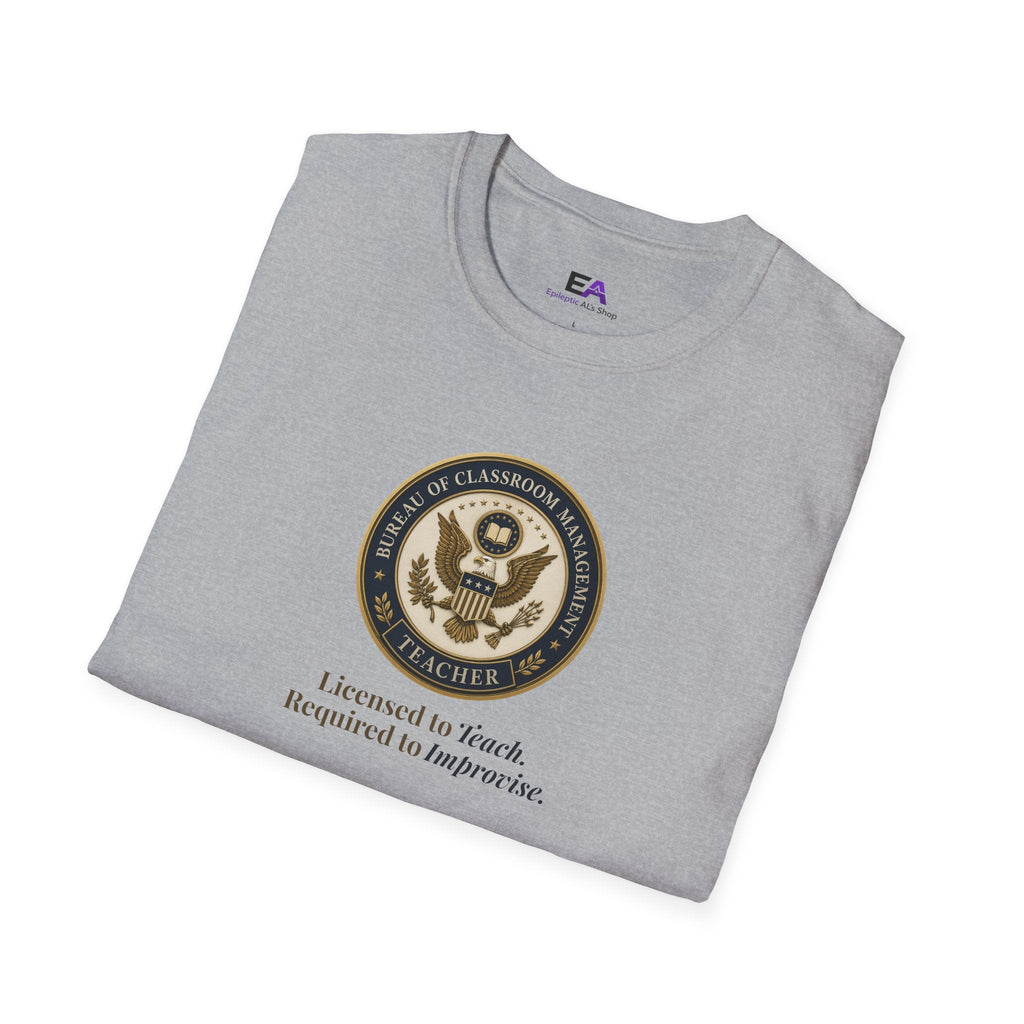 Classroom Management Teacher T-Shirt - Clothing, Unisex, T-Shirts - EpiAl's Shop