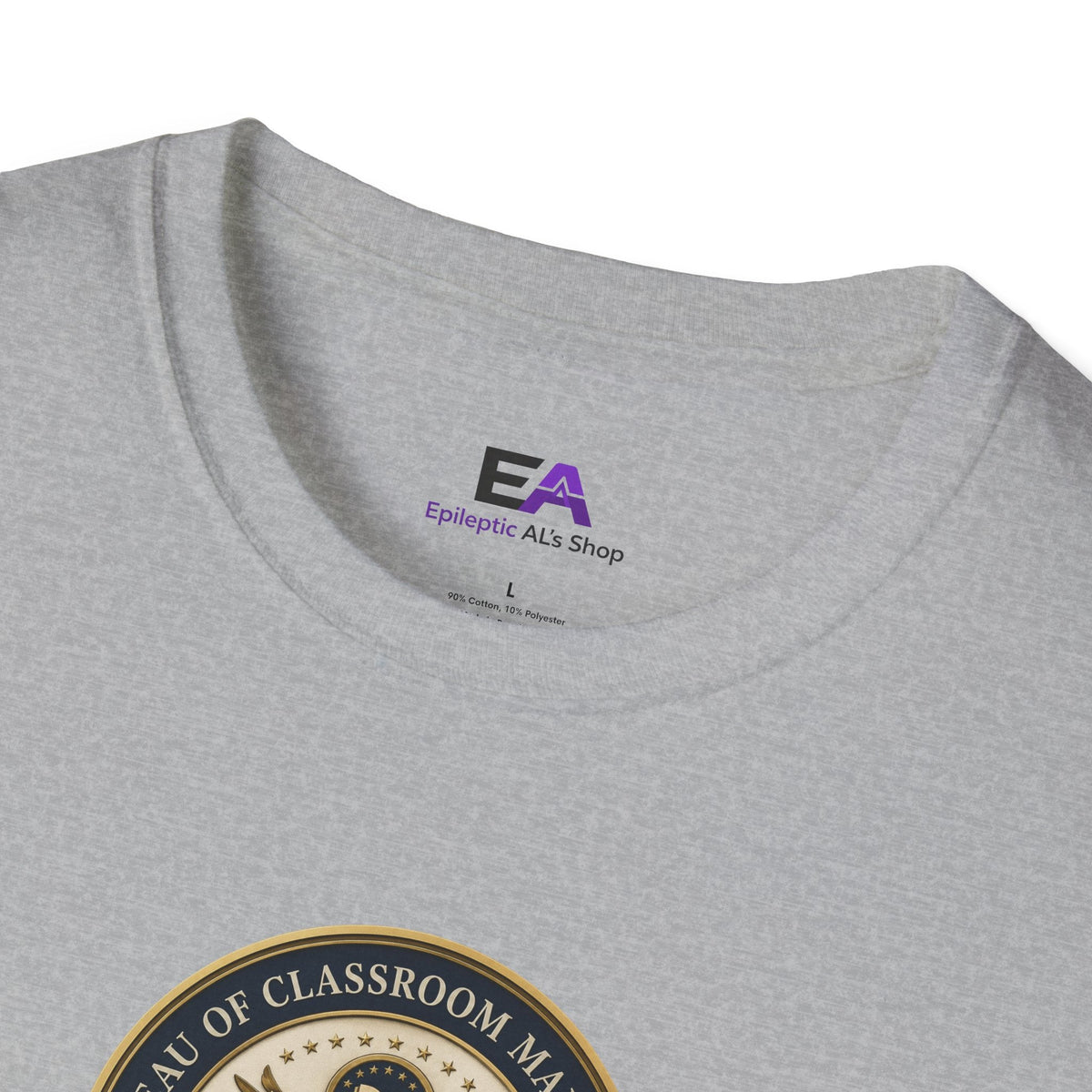 Classroom Management Teacher T-Shirt - Clothing, Unisex, T-Shirts - EpiAl's Shop