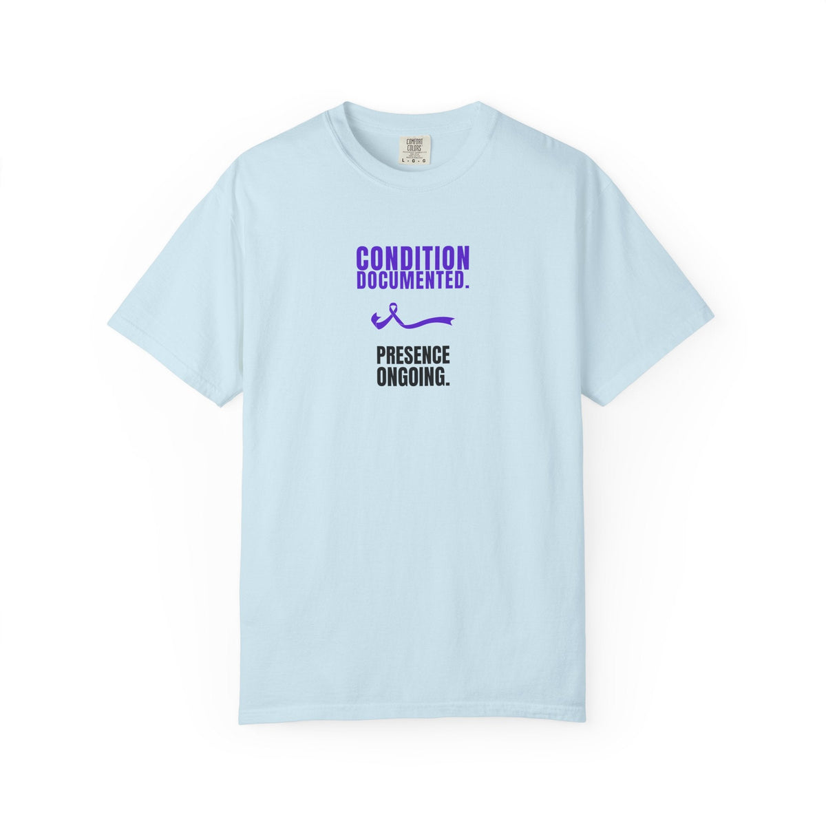 Condition Documented. Presence Ongoing. – Epilepsy Awareness T-Shirt - Clothing, Unisex, T-Shirts - EpiAl's Shop