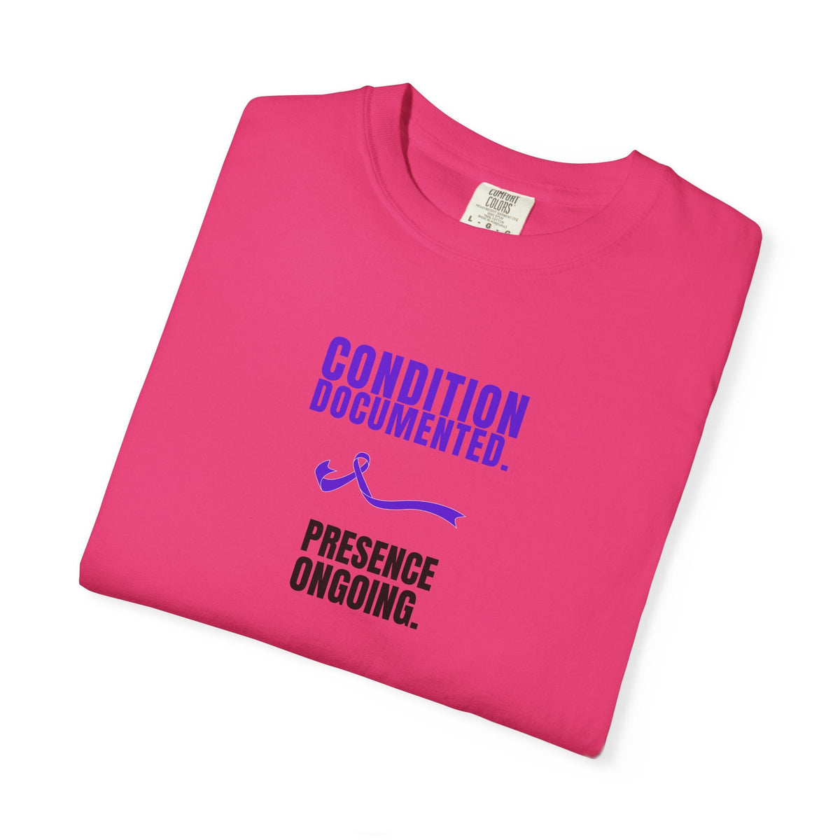 Condition Documented. Presence Ongoing. – Epilepsy Awareness T-Shirt - Clothing, Unisex, T-Shirts - EpiAl's Shop