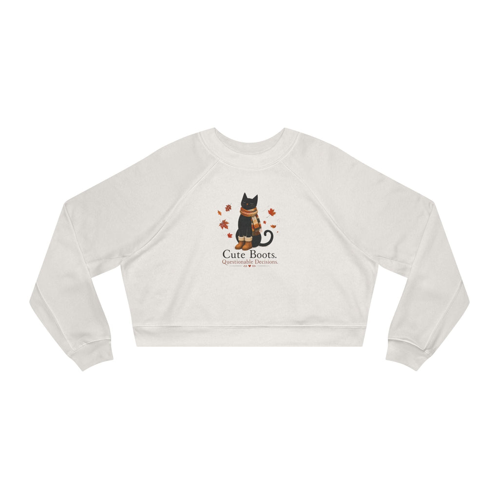 Cute Boots Questionable Decisions Cropped Sweatshirt | Funny Fall Cat Pullover - Clothing, Women, Sweatshirts, Cropped - EpiAl's Shop