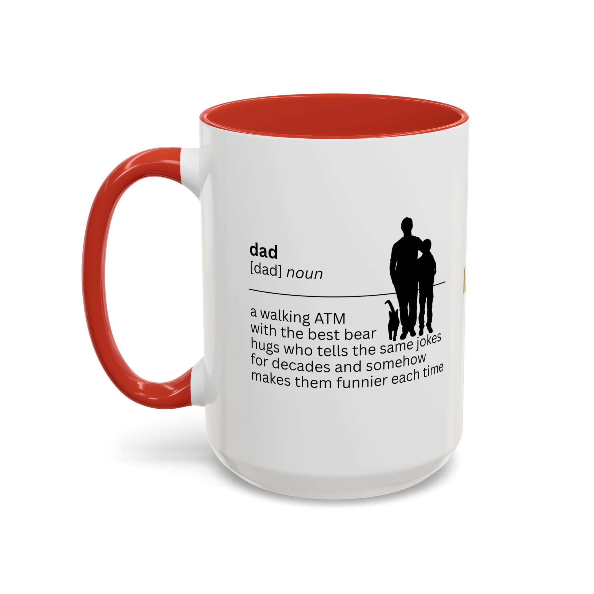 Dad ATM Accent Coffee Mug - Perfect Gift for Dads - Drinkware, Coffee Mugs - EpiAl's Shop