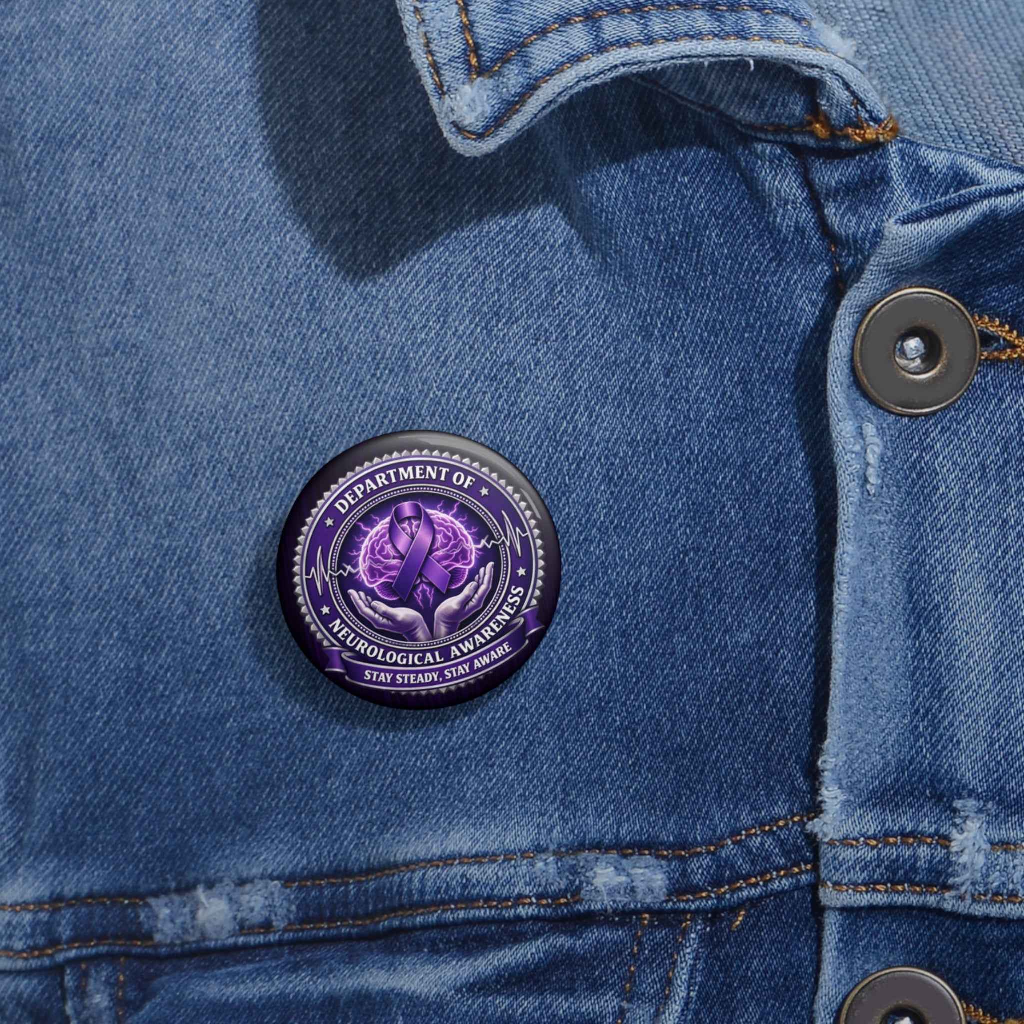 Department of Neurological Awareness Pinback Button – “Stay Steady, Stay Aware” Faux Seal - Buttons, Pinback - EpiAl's Shop