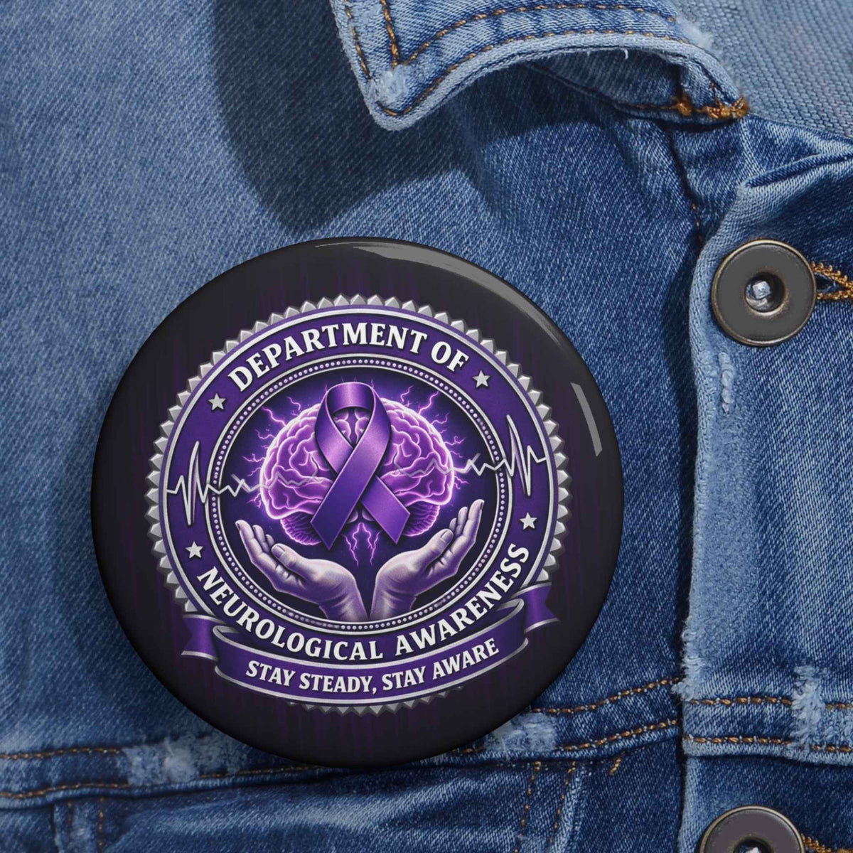 Department of Neurological Awareness Pinback Button – “Stay Steady, Stay Aware” Faux Seal - Buttons, Pinback - EpiAl's Shop