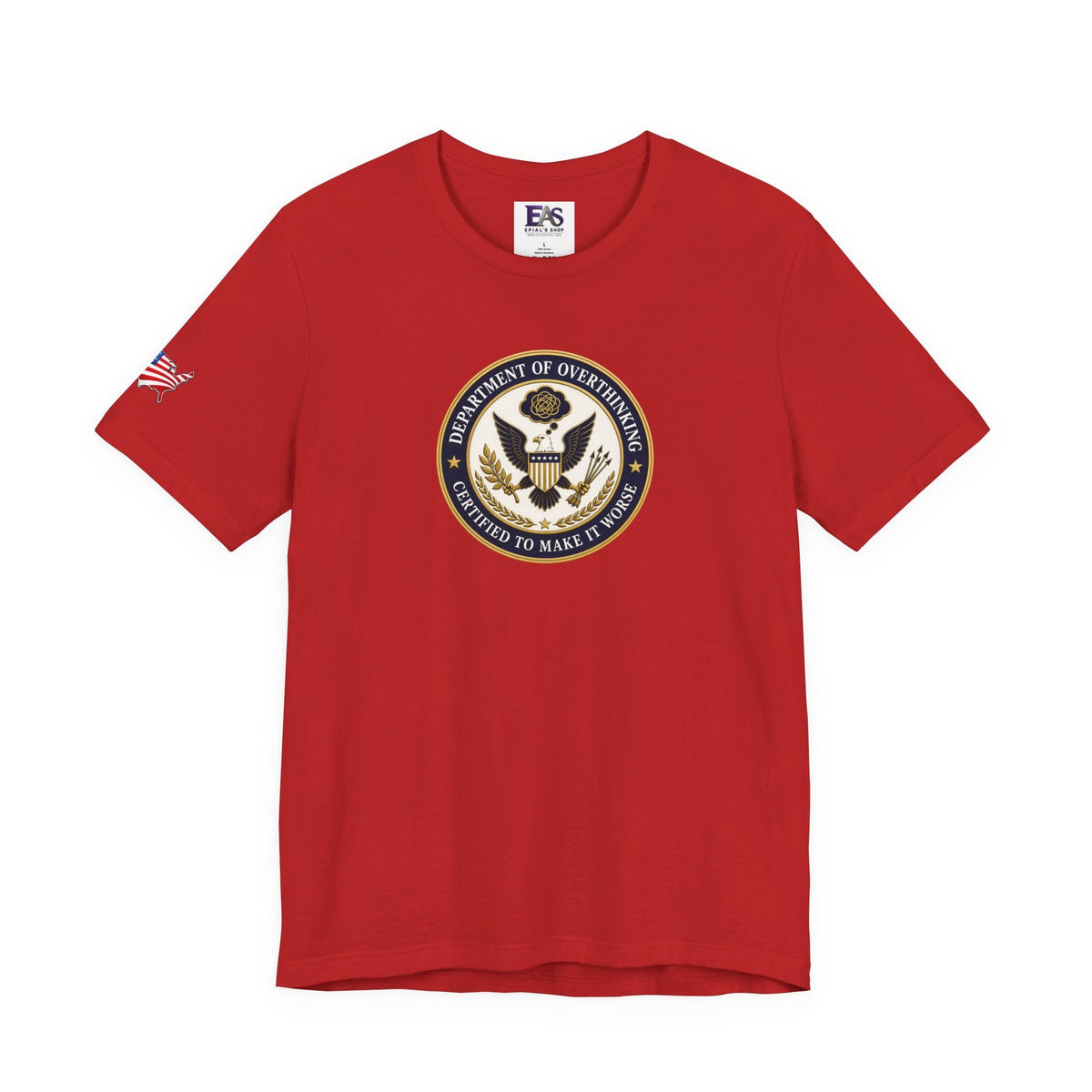 Department of Overthinking Certified to Make It Worse T-Shirt - Clothing, Unisex, T-Shirts - EpiAl's Shop