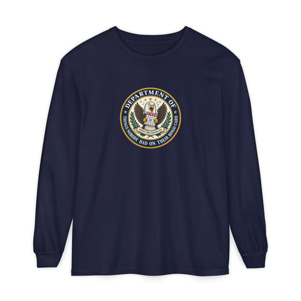 Department of Things Nobody Had on Their Bingo Card Long Sleeve Shirt - Clothing, Unisex, T-Shirts, Long-Sleeved - EpiAl's Shop