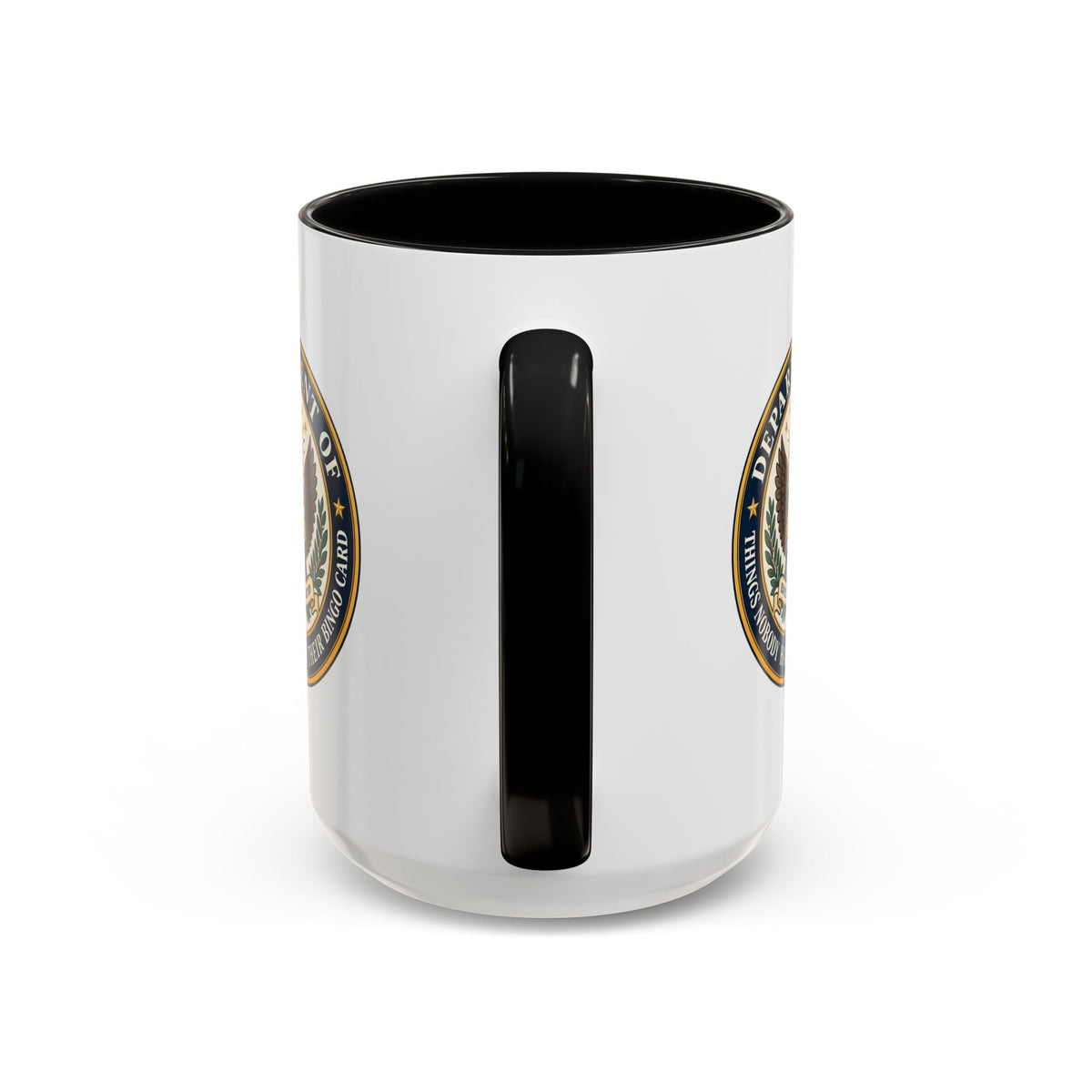 Department of Things Nobody Had on Their Bingo Card Mug - Drinkware, Coffee Mugs - EpiAl's Shop