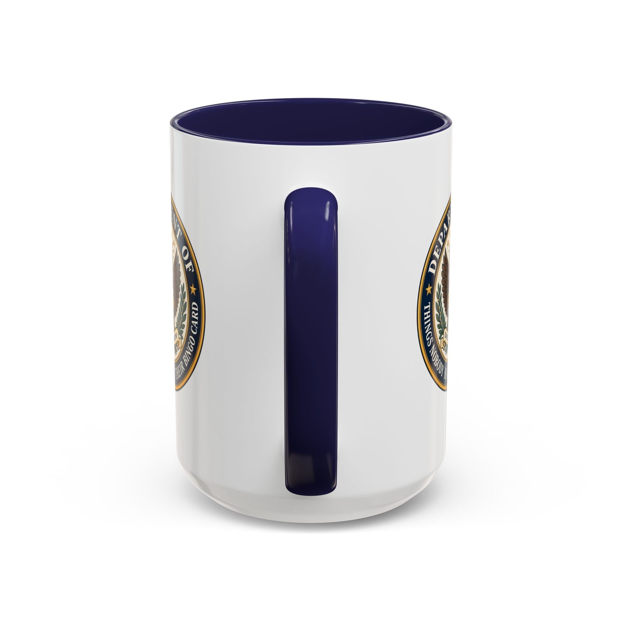 Department of Things Nobody Had on Their Bingo Card Mug - Drinkware, Coffee Mugs - EpiAl's Shop