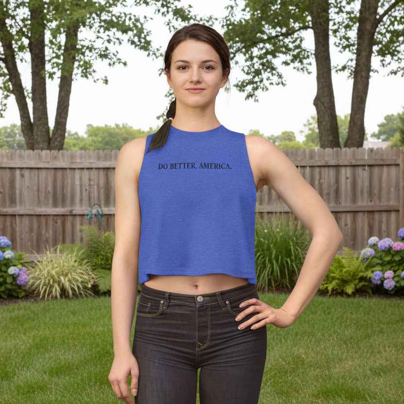 Do Better, America Crop Tank – Statement Cropped Sleeveless Top - Clothing, Women, T-Shirts, Cropped - EpiAl's Shop