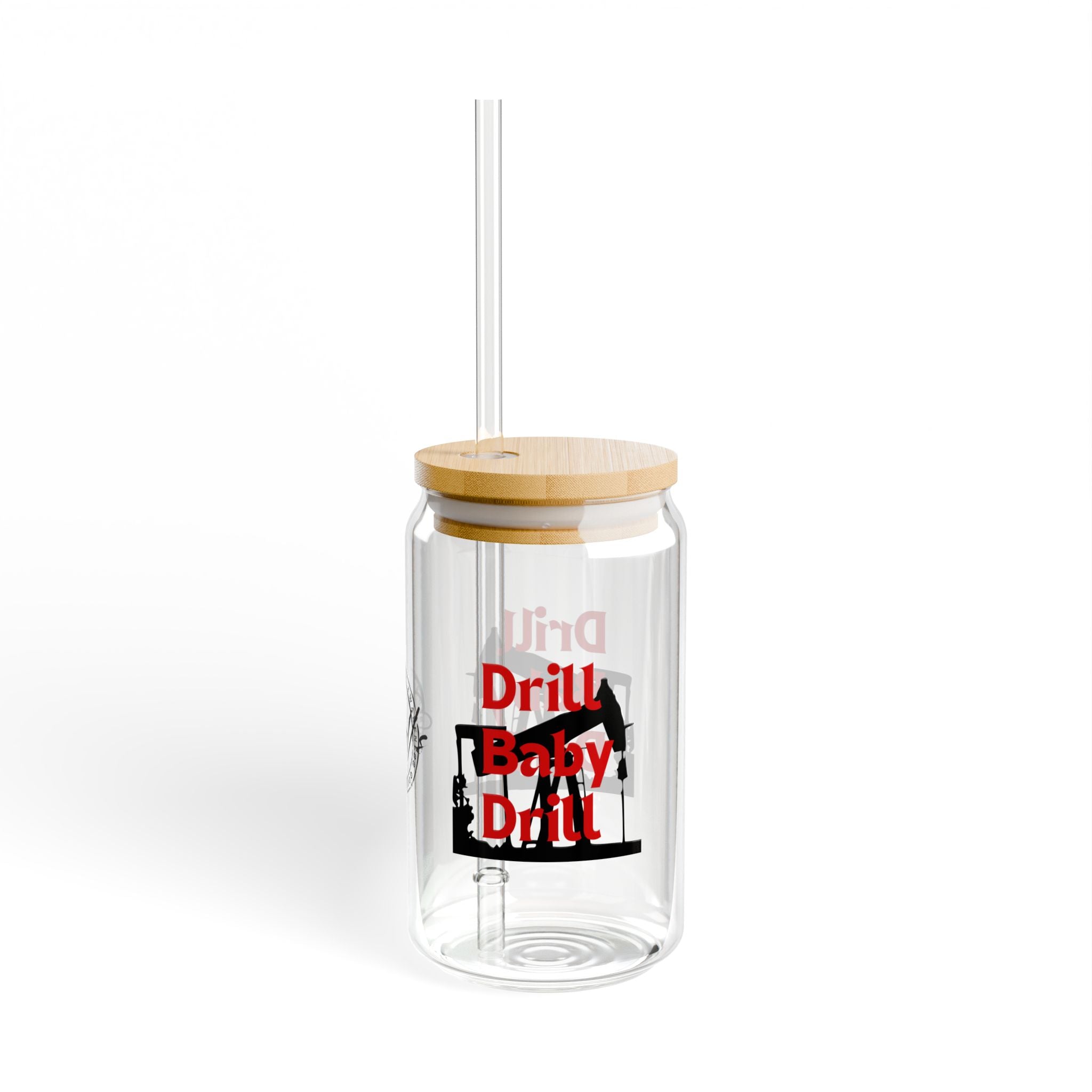 Drill Baby Drill (Trump) Sipper Glass, 16oz - Drinkware, Tumblers - EpiAl's Shop