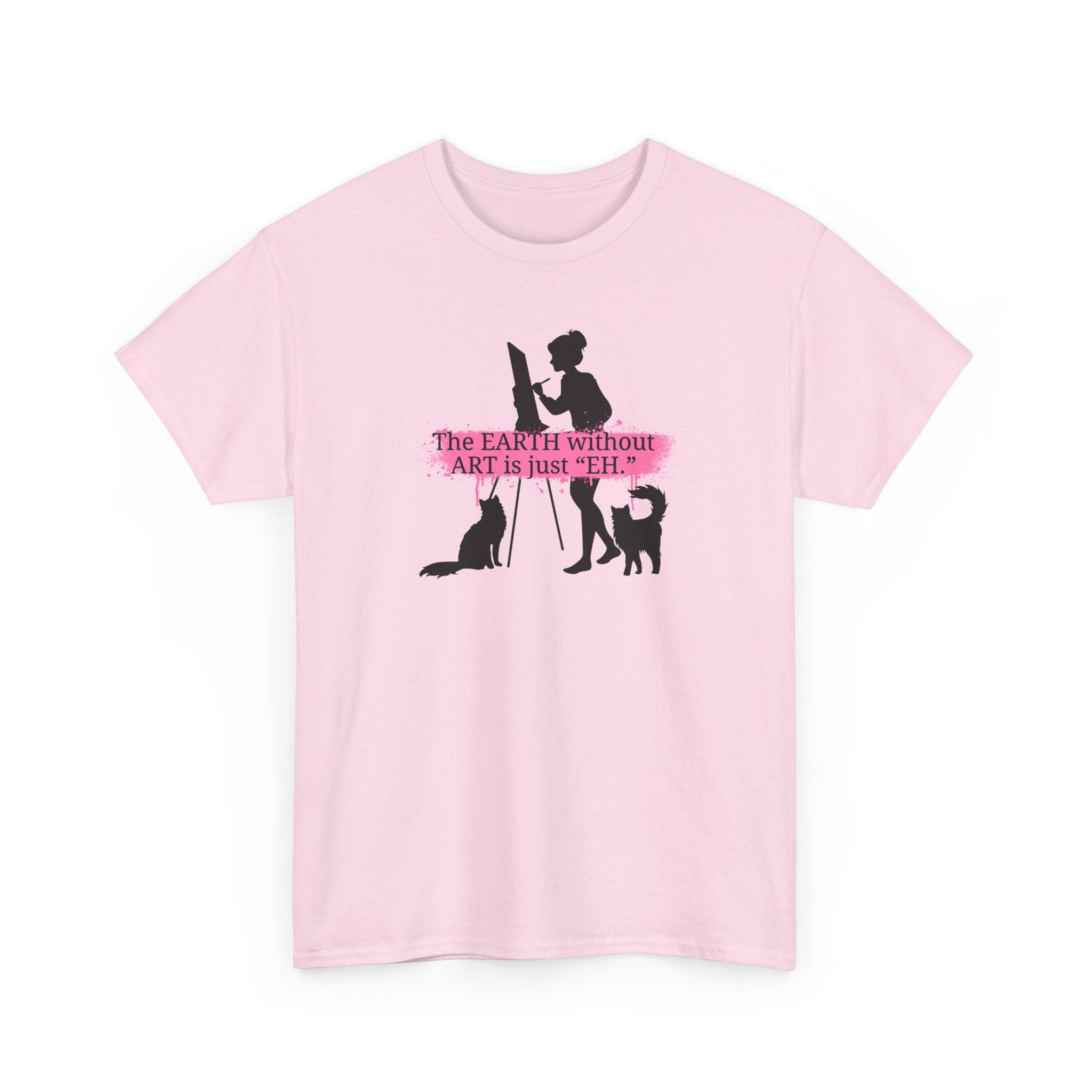 Earth Without Art Unisex Heavy Cotton Tee - T-Shirt - EpiAl's Shop