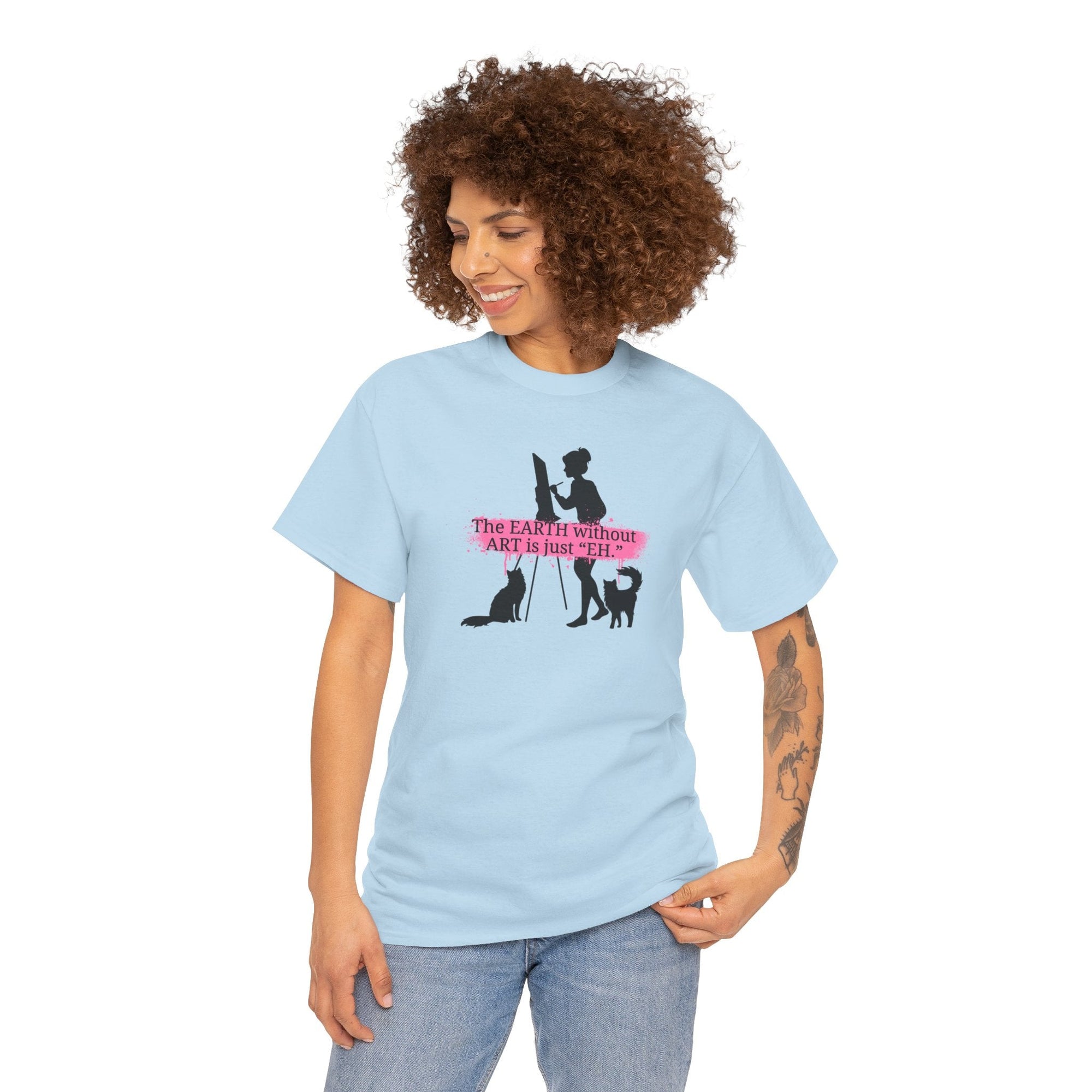 Earth Without Art Unisex Heavy Cotton Tee - T-Shirt - EpiAl's Shop