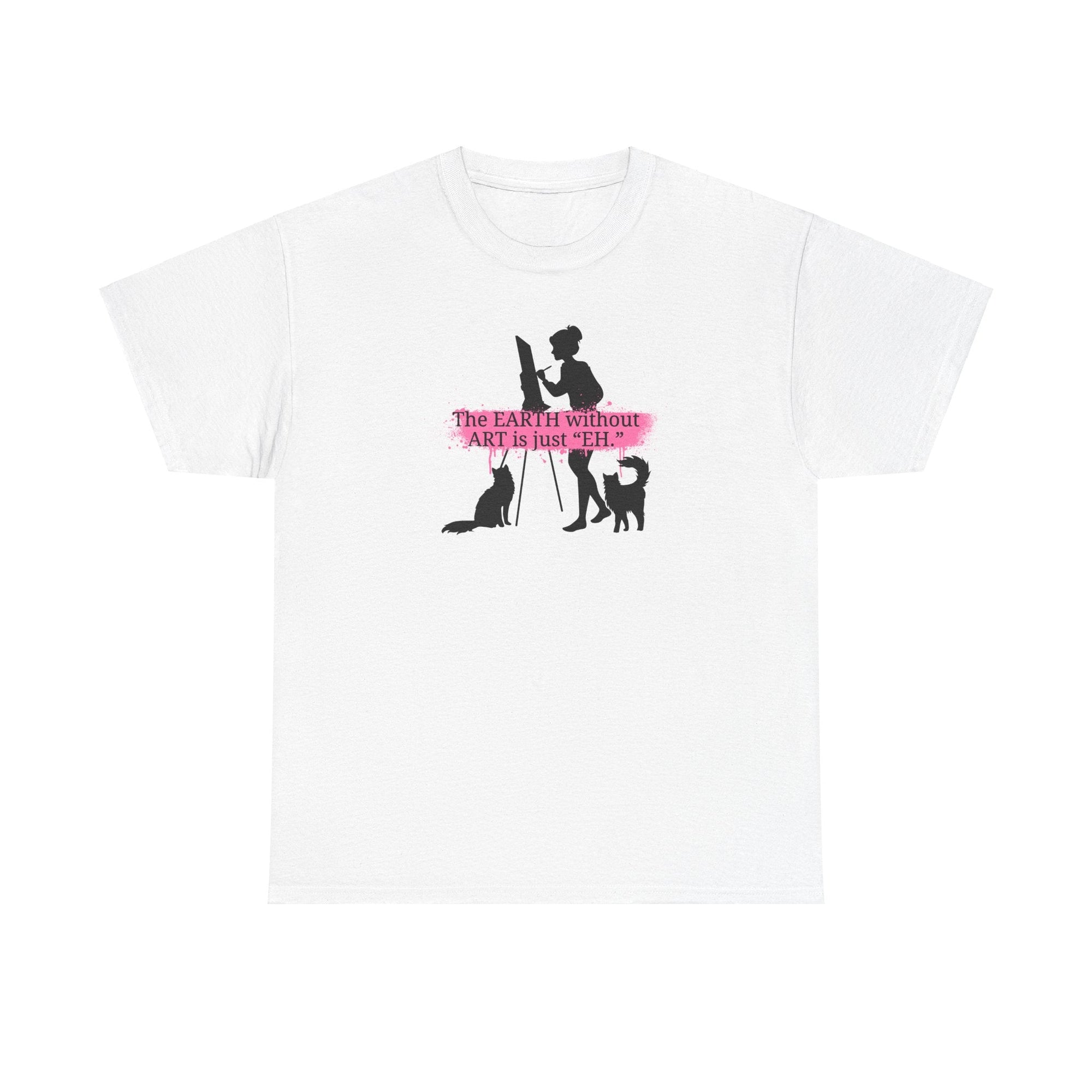 Earth Without Art Unisex Heavy Cotton Tee - T-Shirt - EpiAl's Shop