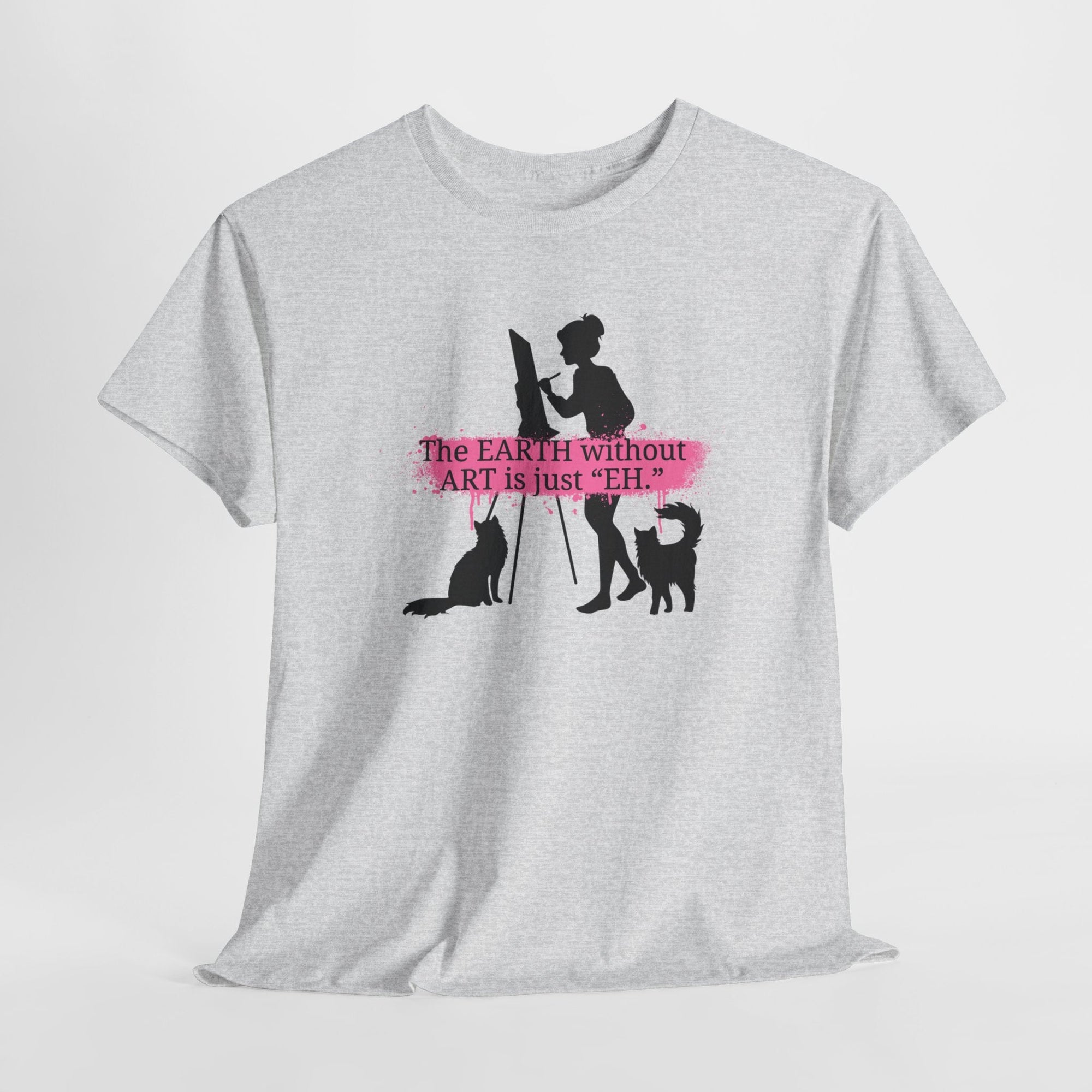 Earth Without Art Unisex Heavy Cotton Tee - T-Shirt - EpiAl's Shop