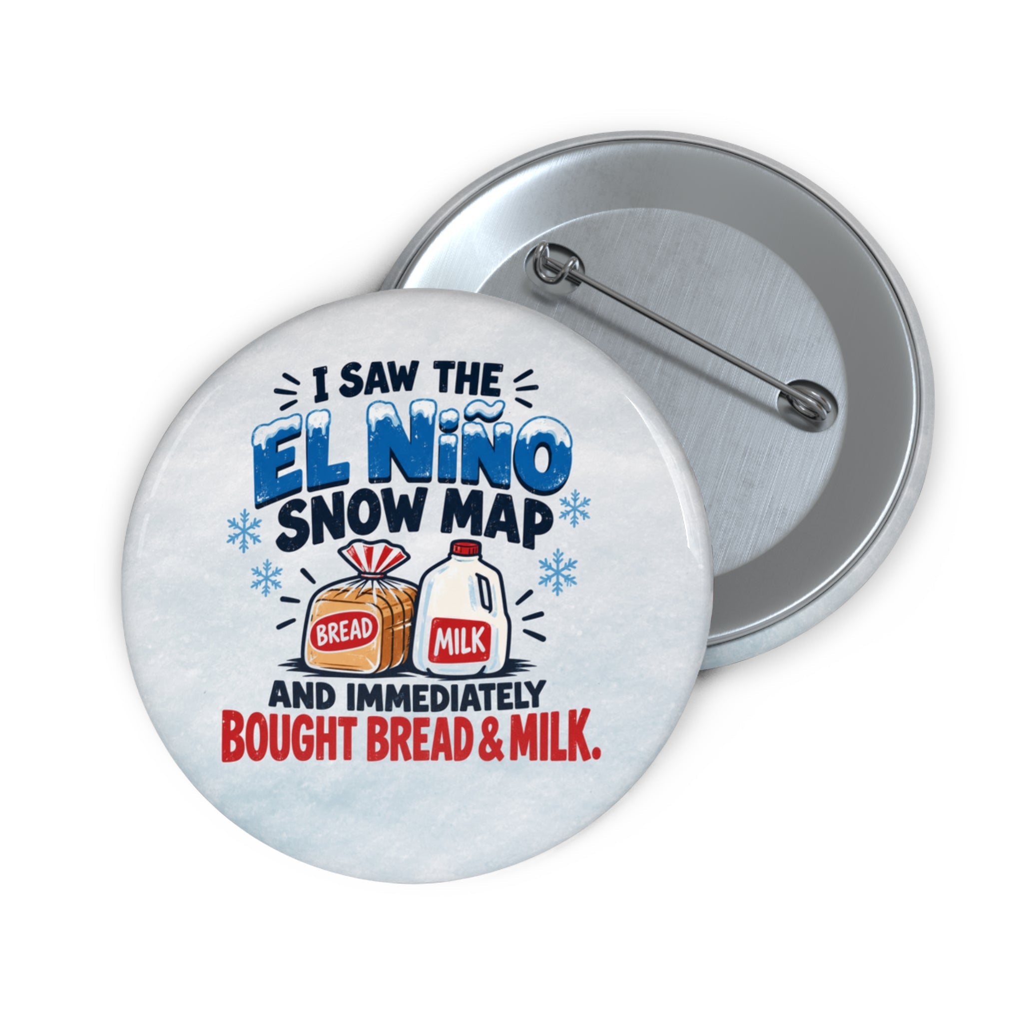 El Niño Snow Map Bread & Milk Pinback Button - Buttons, Pinback - EpiAl's Shop