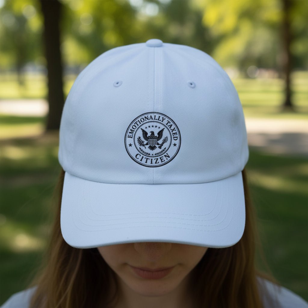 Emotionally Taxed Citizen Dad Hat | Minimalist Faux Government Seal Cotton Cap - Hats, Baseball & Trucker - EpiAl's Shop