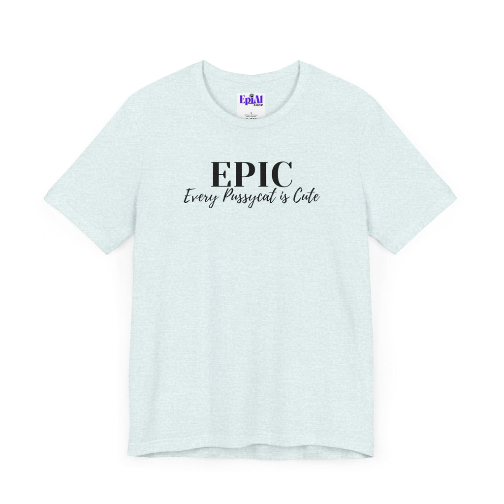 EPIC Unisex Jersey Short Sleeve Tee - T - Shirt - Epileptic Al’s Shop