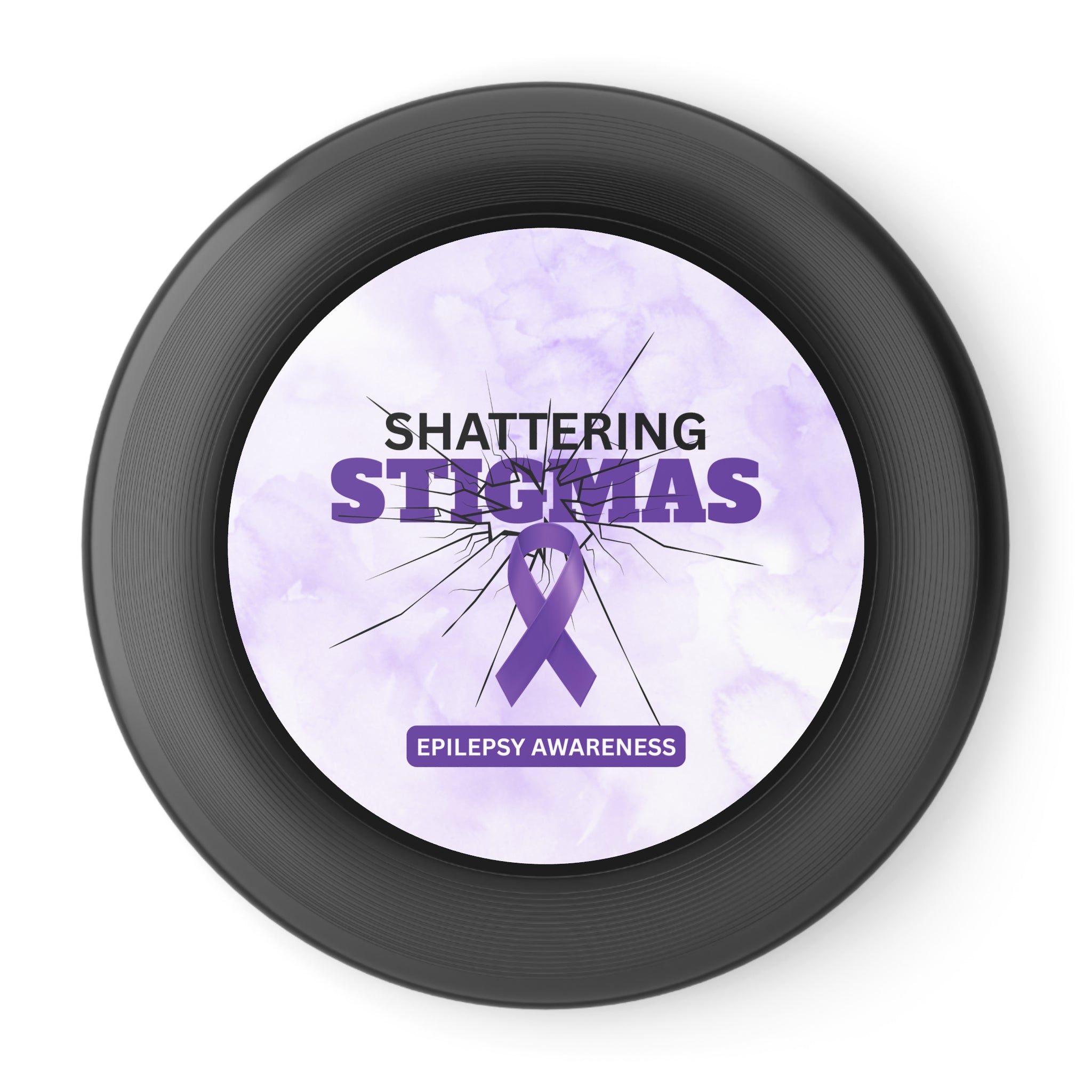 Epilepsy Awareness Frisbee - Shattering Stigmas Design - Toys & Games, Flying Disc - EpiAl's Shop
