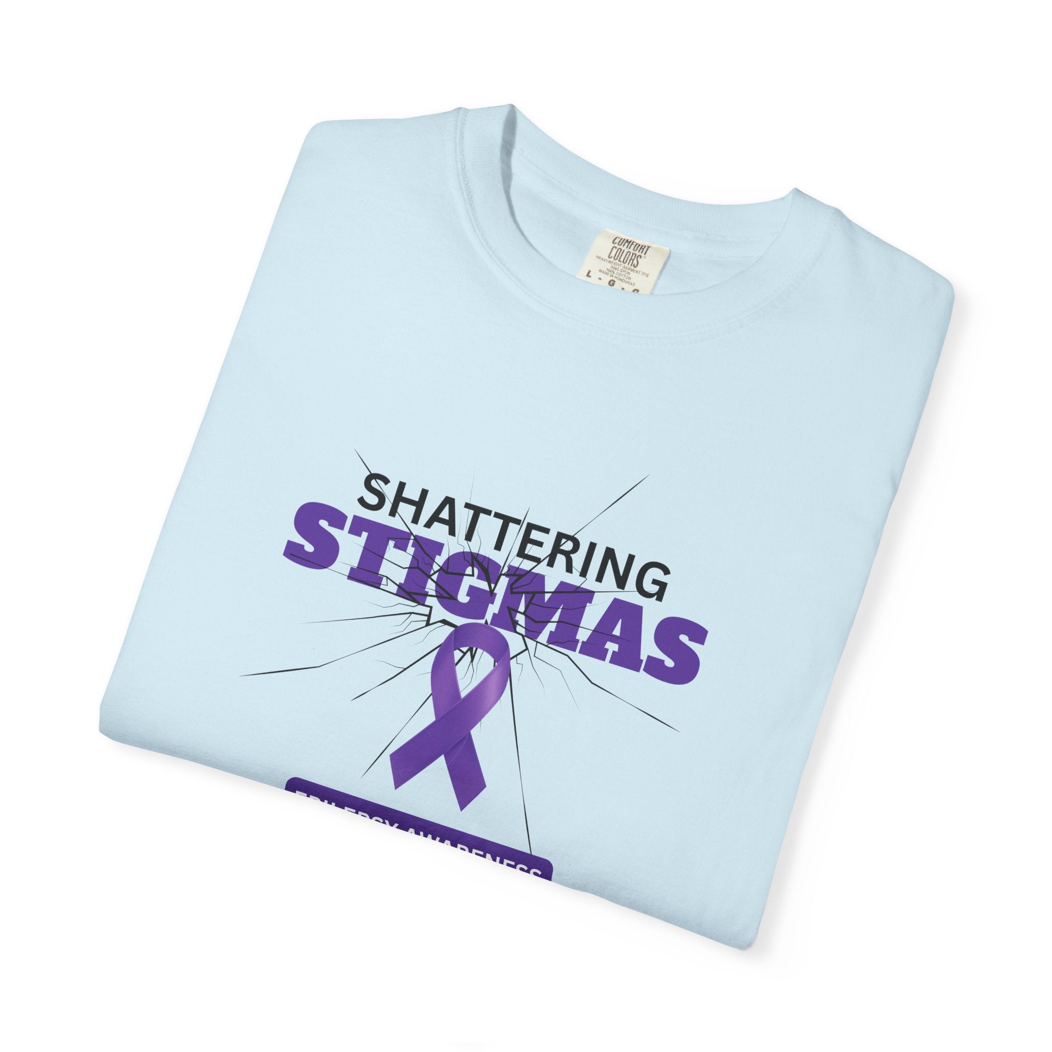 Epilepsy Awareness Unisex Garment - Dyed T-Shirt - Shattering Stigmas - Clothing, T-shirts - EpiAl's Shop