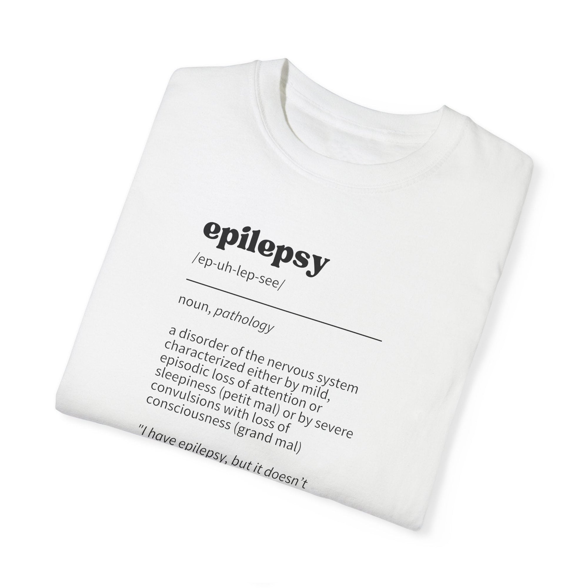 Epilepsy Definition Unisex Garment - Dyed T - shirt - T - Shirt - Epileptic Al’s Shop