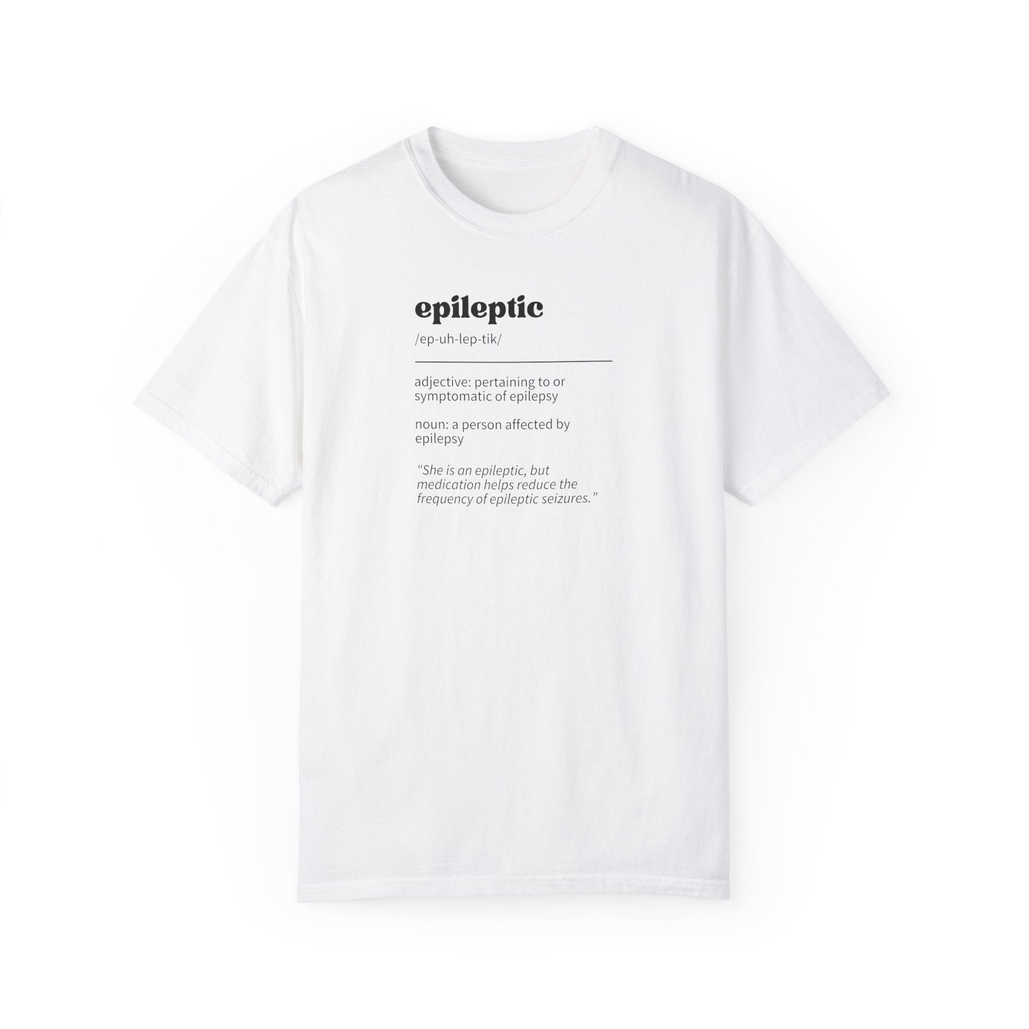 Epileptic Definition Unisex Garment - Dyed T - shirt - T - Shirt - Epileptic Al’s Shop