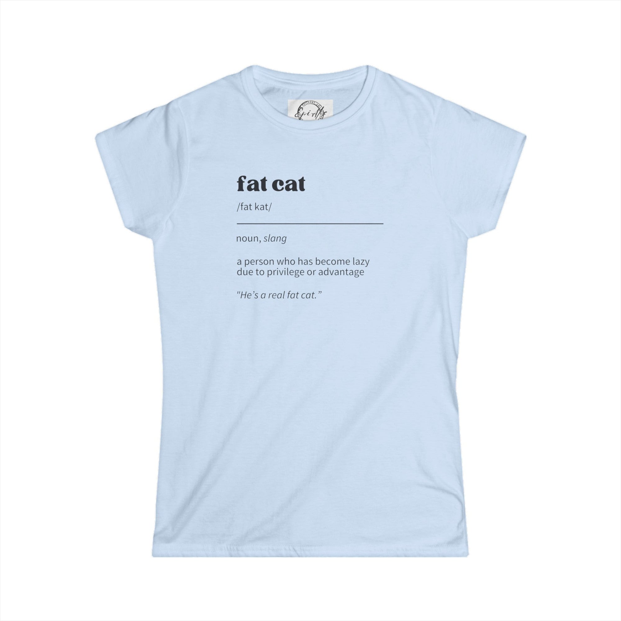 Fat Cat Definition Women's Softstyle Tee - T - Shirt - Epileptic Al’s Shop