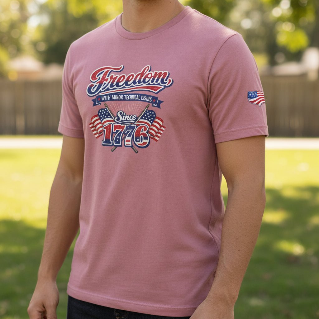 Freedom, With Minor Technical Issues, Since 1776 Patriotic T-Shirt - Clothing, Unisex, T-Shirts - EpiAl's Shop
