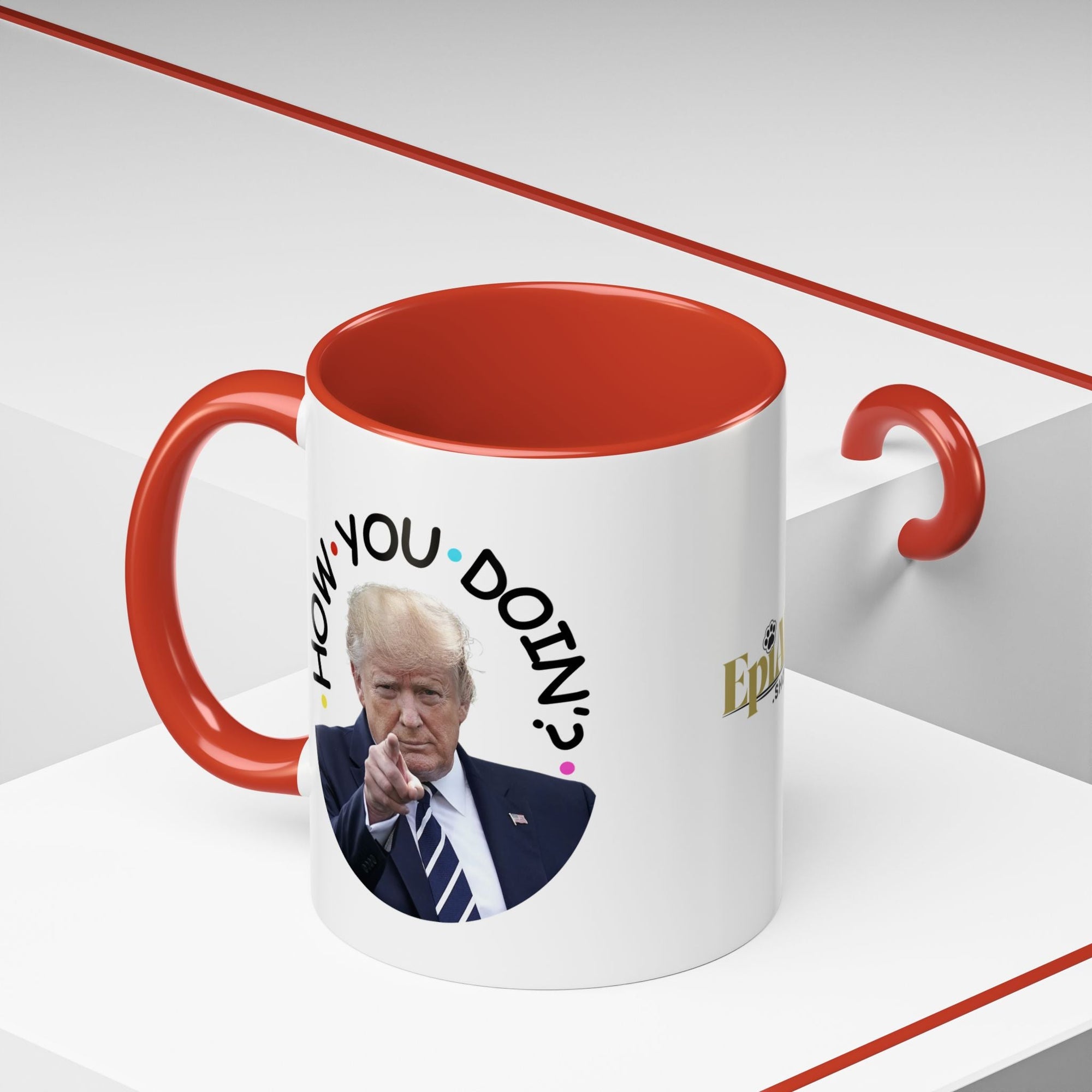 Funny Accent Coffee Mug - "How You Doin'?" - Perfect Gift for Trump Fans - Drinkware, Coffee Mugs - EpiAl's Shop