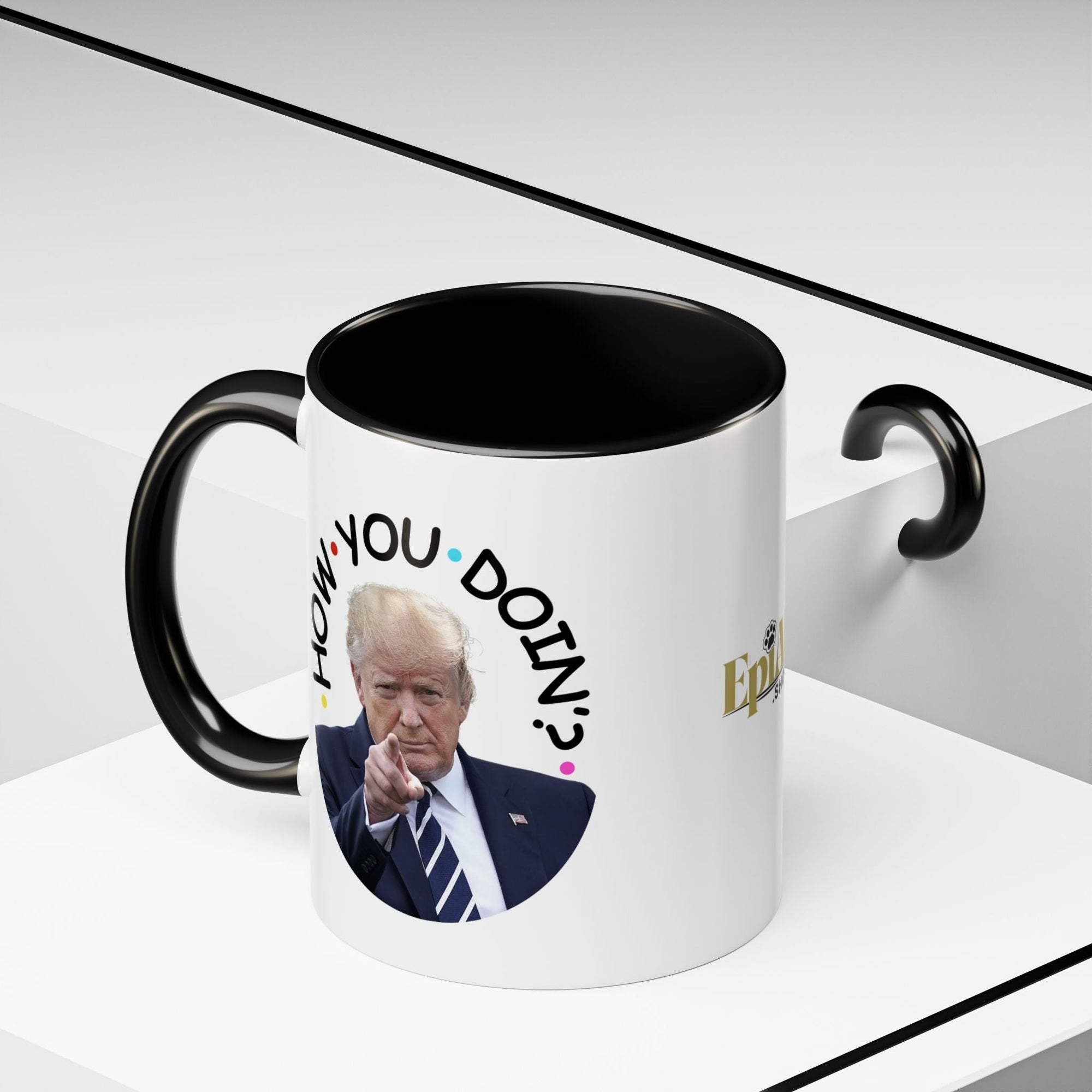 Funny Accent Coffee Mug - "How You Doin'?" - Perfect Gift for Trump Fans - Drinkware, Coffee Mugs - EpiAl's Shop