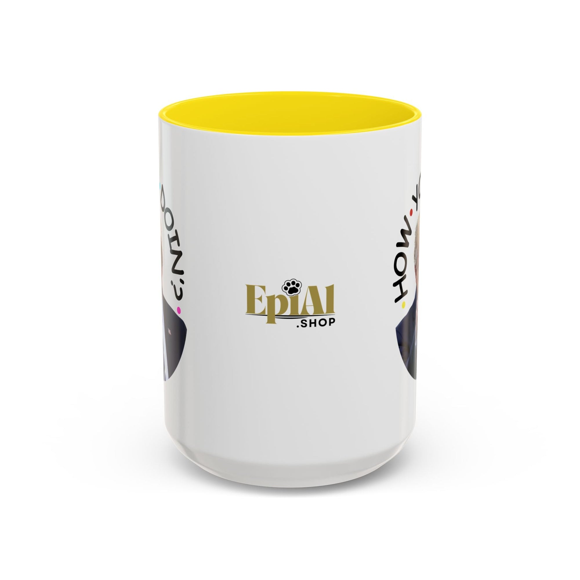 Funny Accent Coffee Mug - "How You Doin'?" - Perfect Gift for Trump Fans - Drinkware, Coffee Mugs - EpiAl's Shop