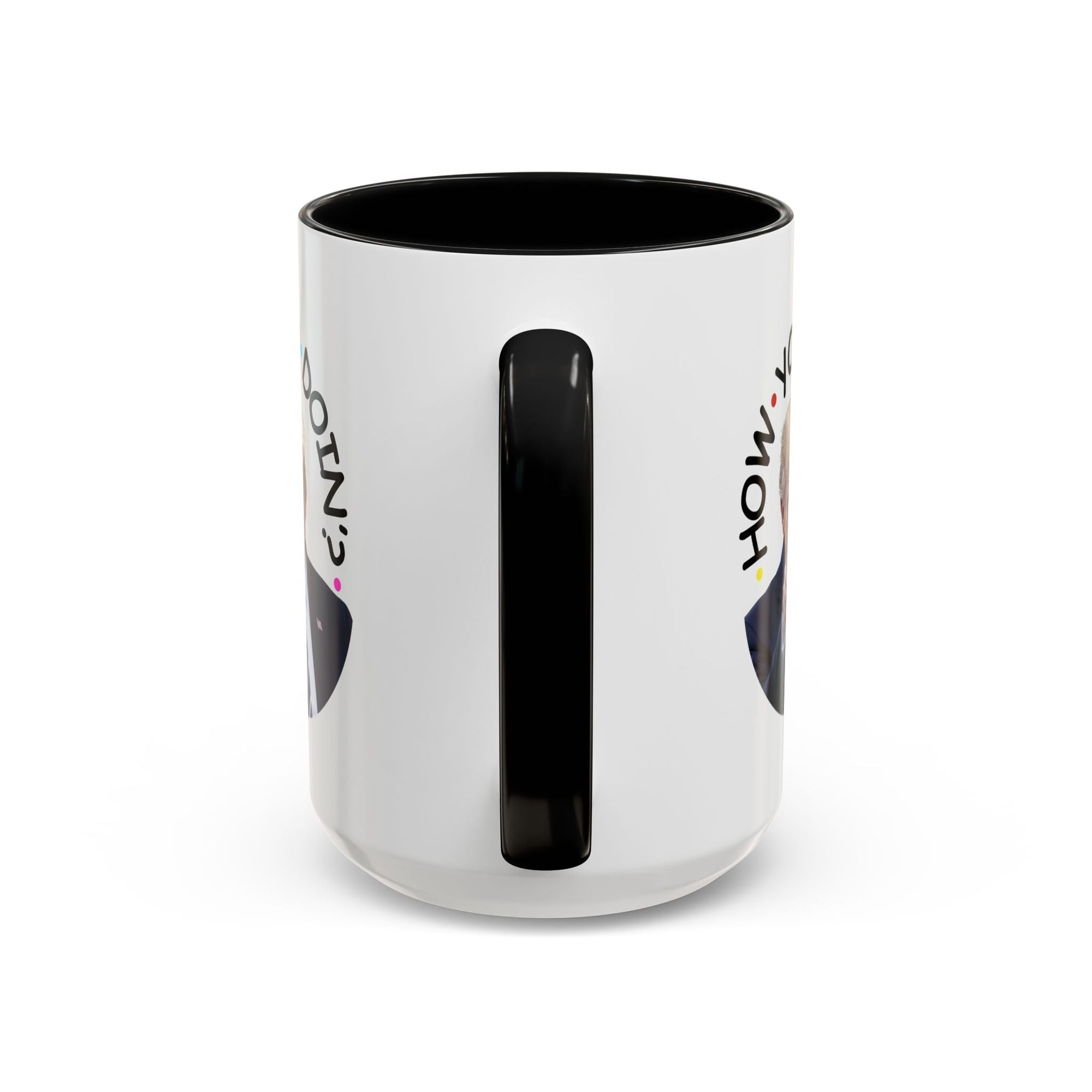 Funny Accent Coffee Mug - "How You Doin'?" - Perfect Gift for Trump Fans - Drinkware, Coffee Mugs - EpiAl's Shop