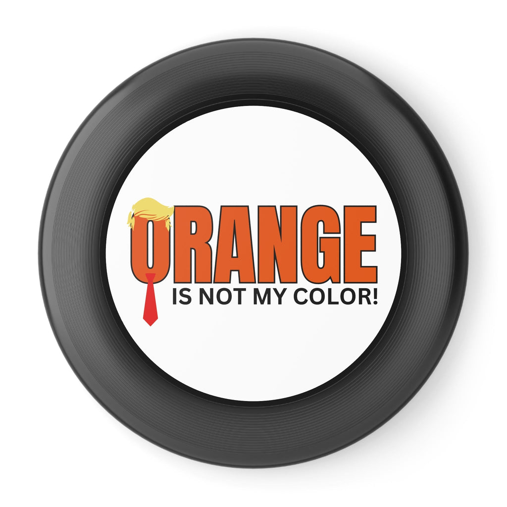Funny Wham - O Frisbee - 'Orange is Not My Color!' - Perfect for Outdoor Fun and Events - Toys & Games, Flying Disc - EpiAl's Shop